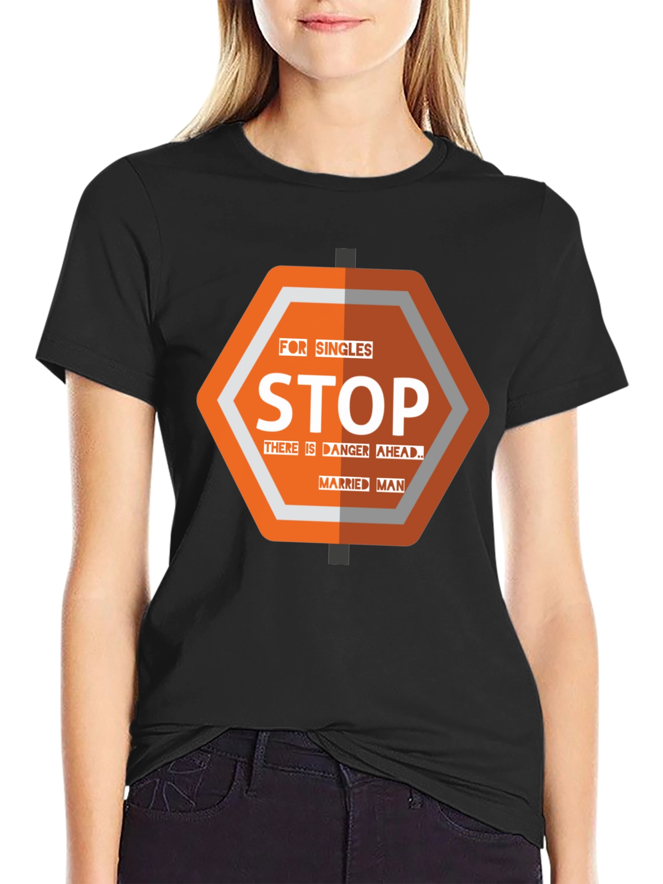 Funny Stop Married Man T-Shirt - Danger Ahead!