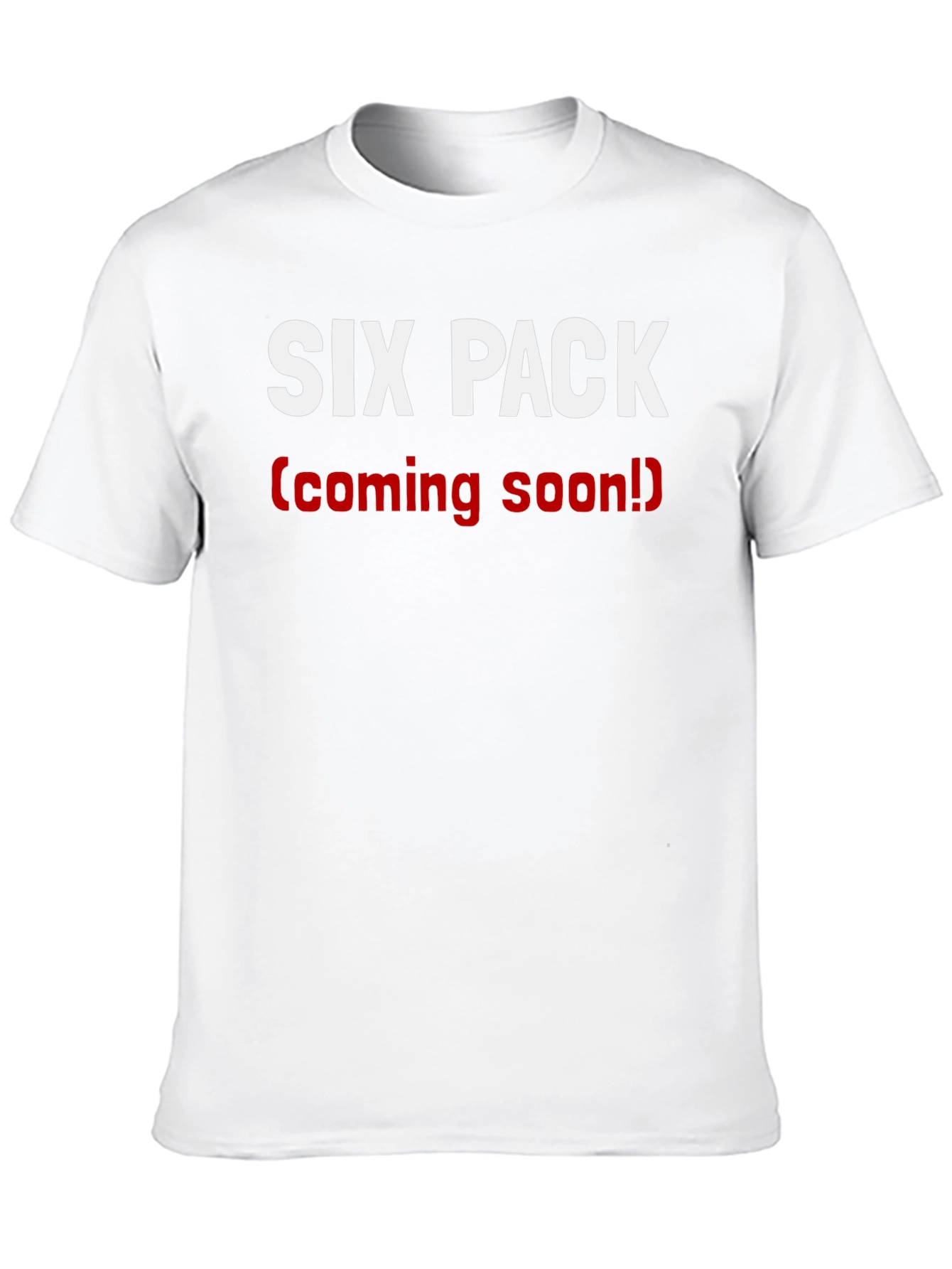 Six Pack Coming Soon Mens T-Shirt