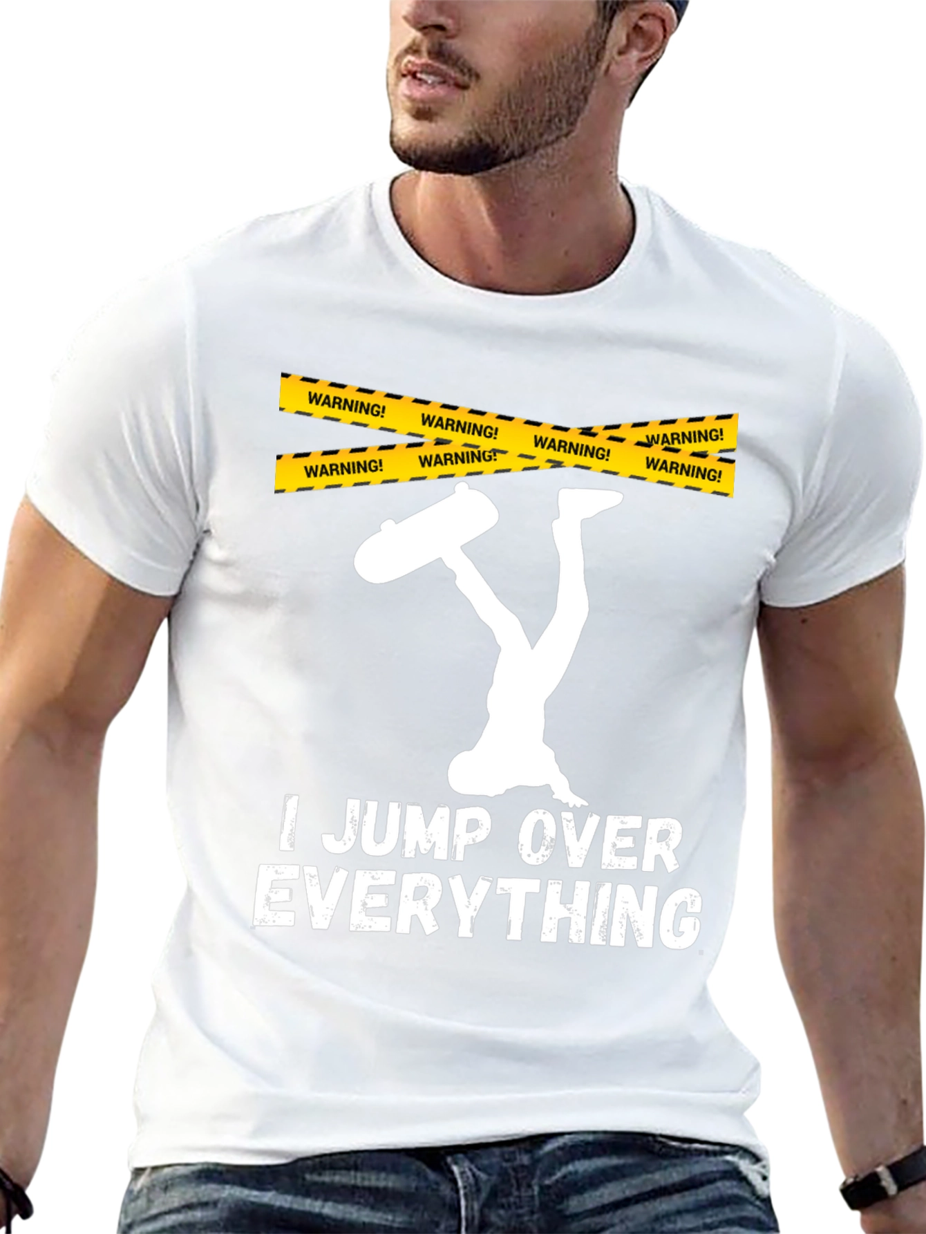 I Jump Over Everything T-Shirt Funny Skateboarder Gift