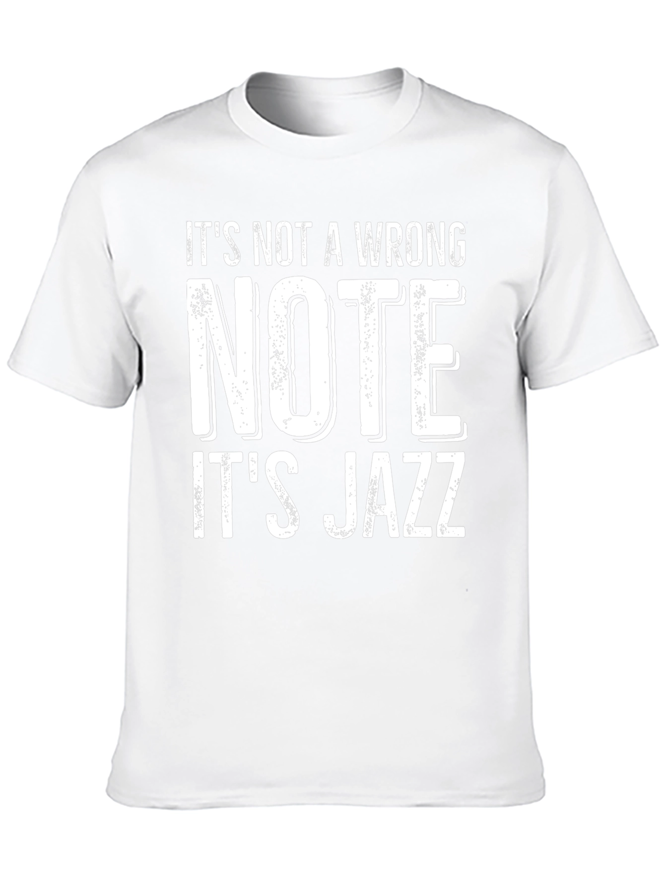 Its Not A Wrong Note Its Jazz Tee