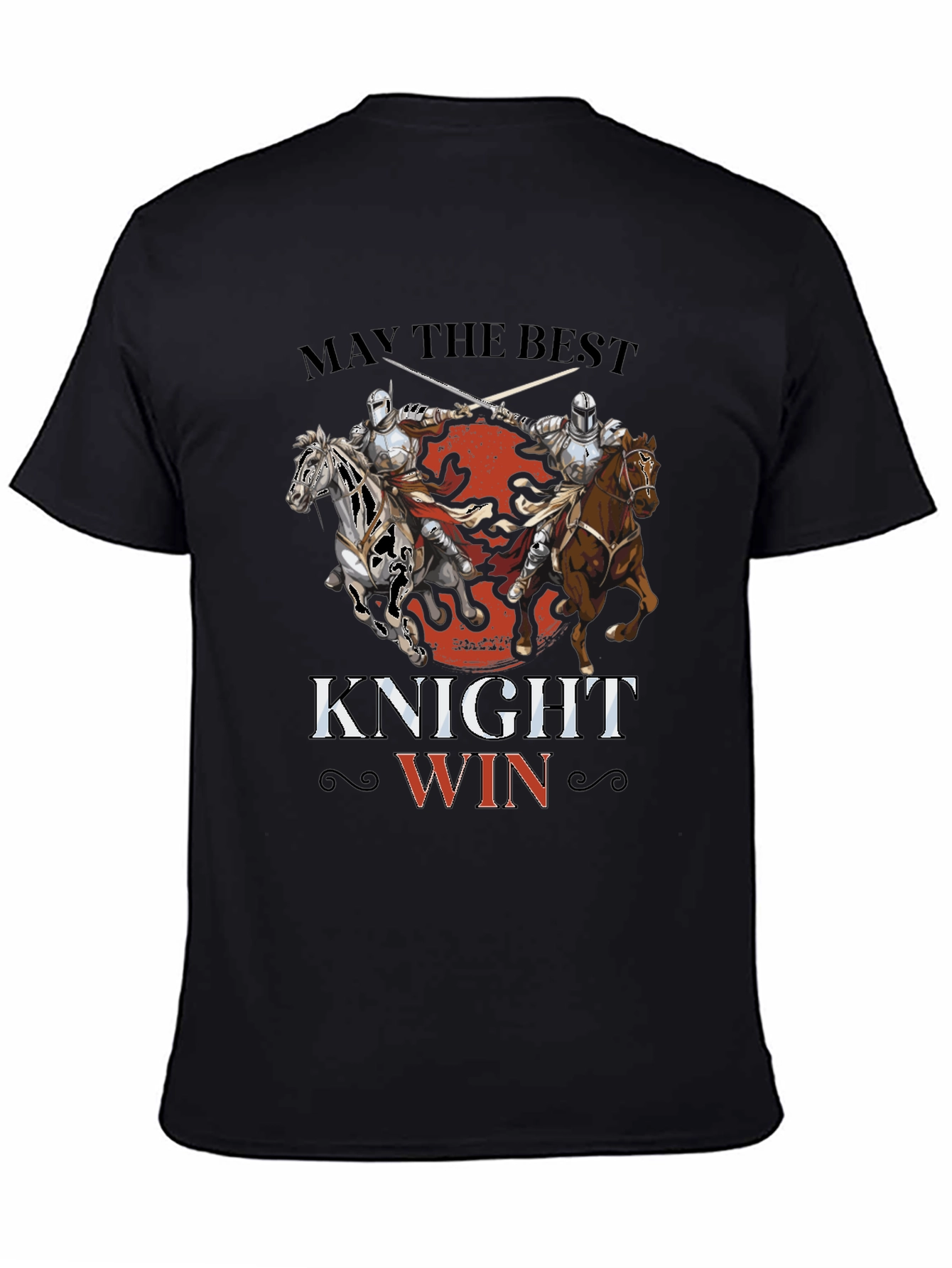 May the Best Knight Win Graphic Tee