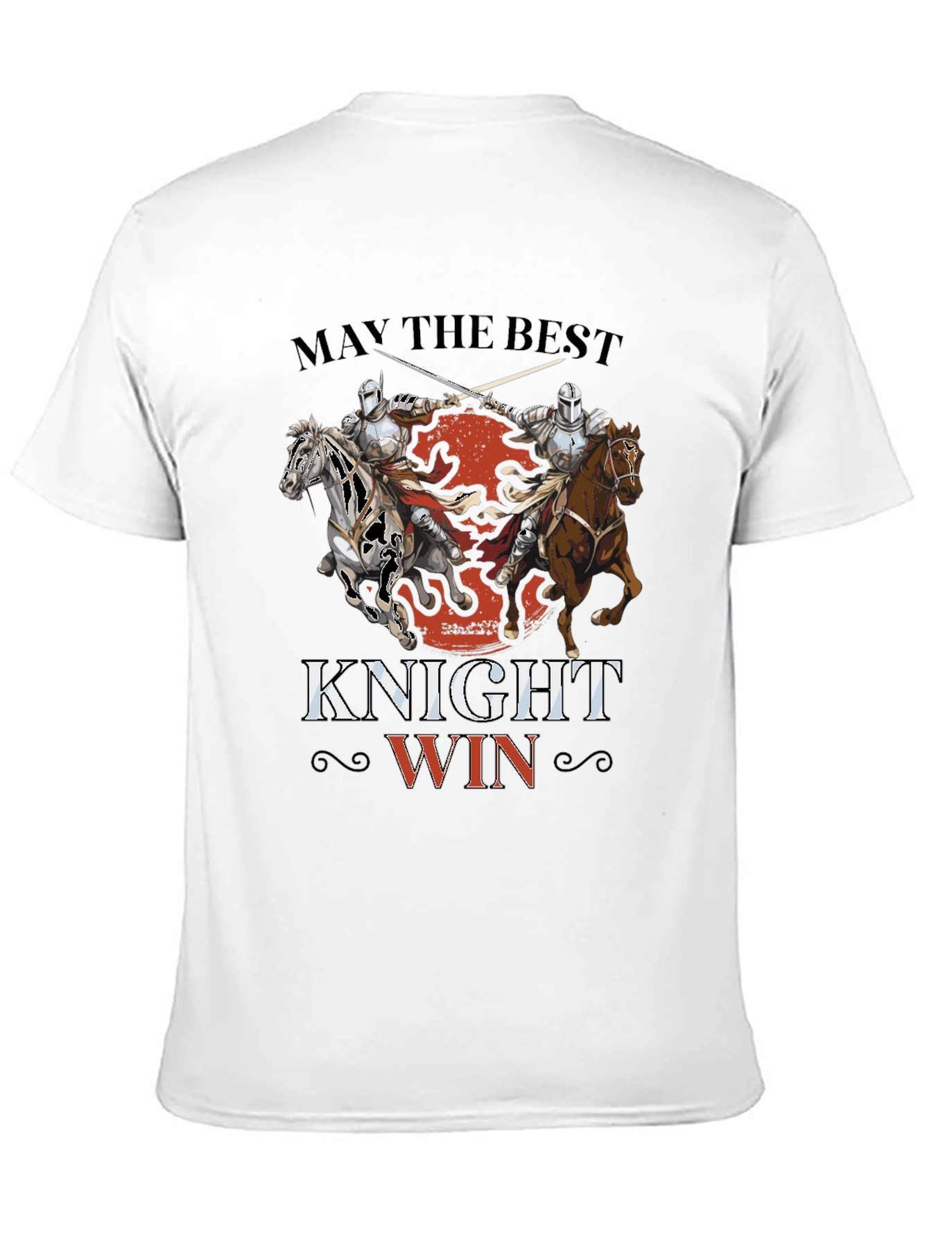 May the Best Knight Win Graphic Tee
