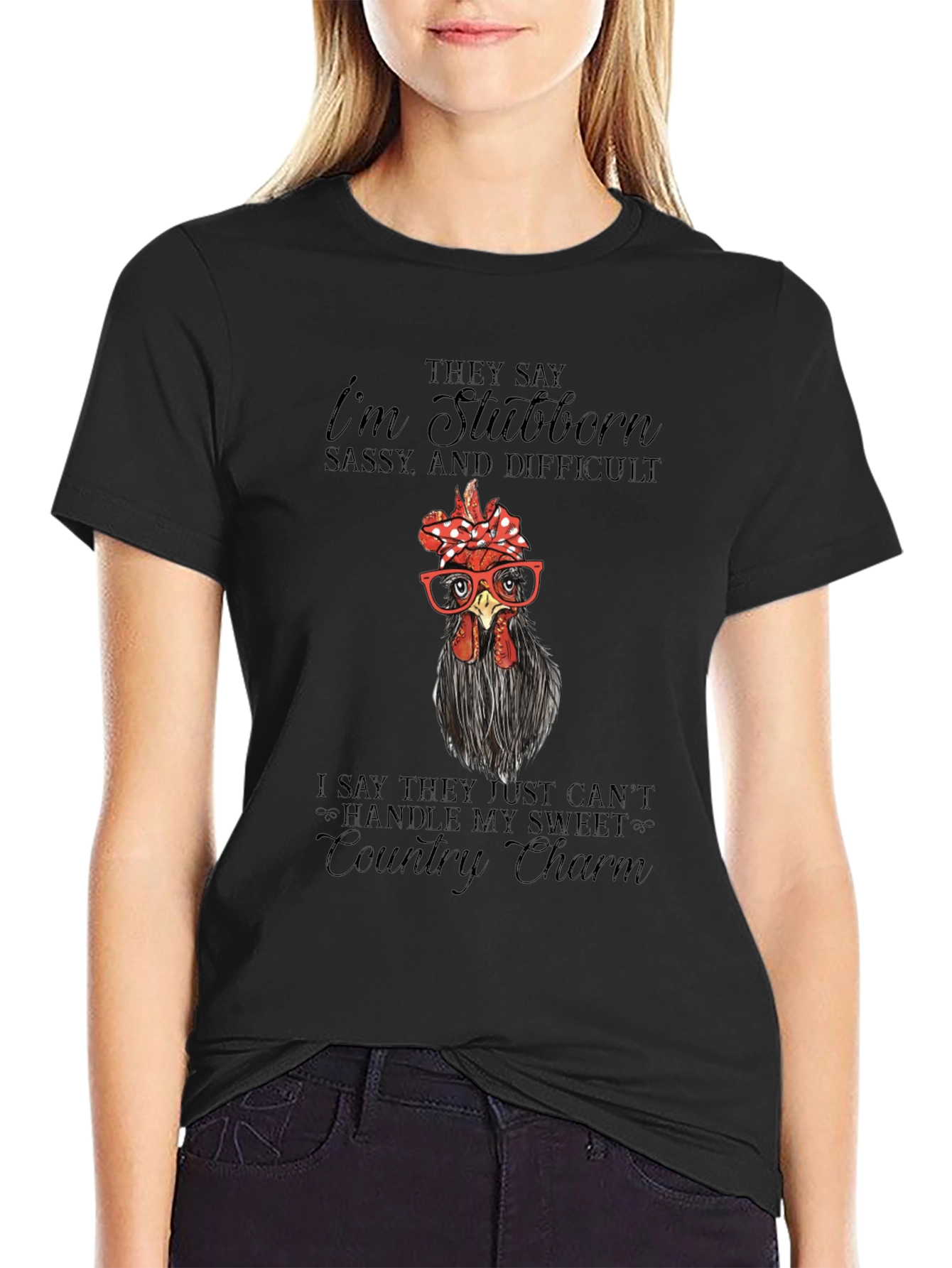 Stubborn Chicken Graphic Tee - Country Charm
