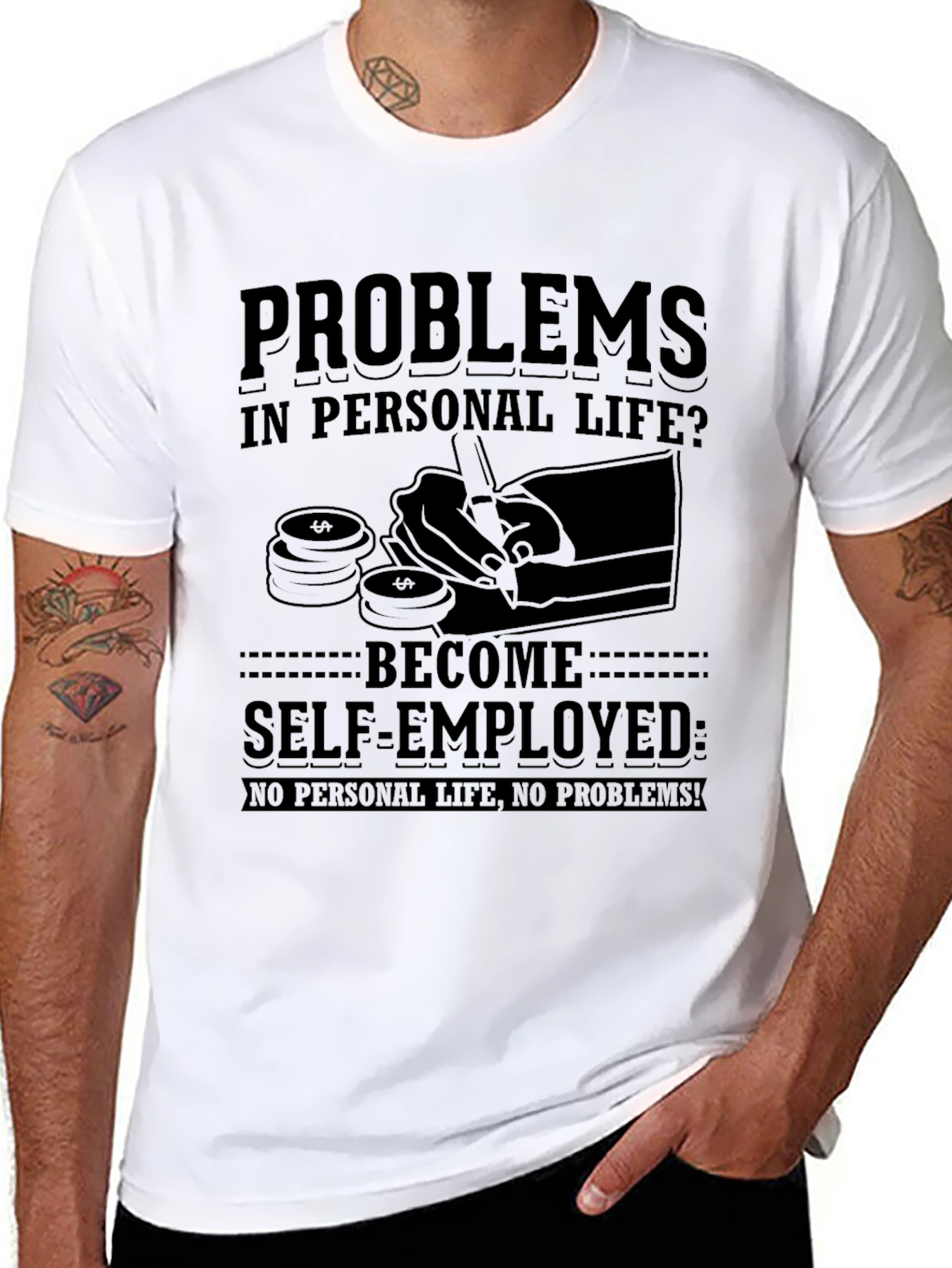 Self-Employed Humor T-Shirt