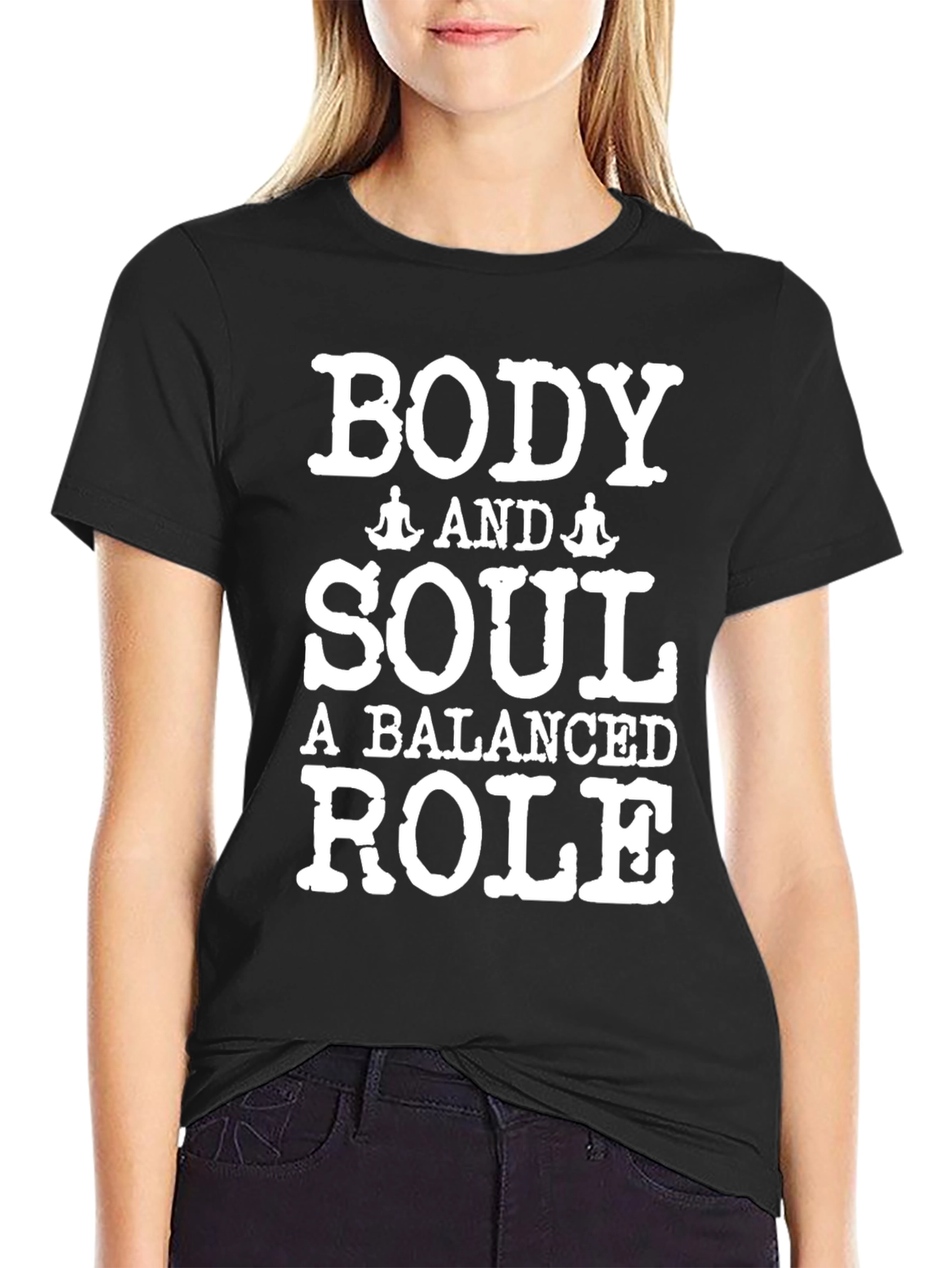 Body and Soul Balanced Role T-Shirt