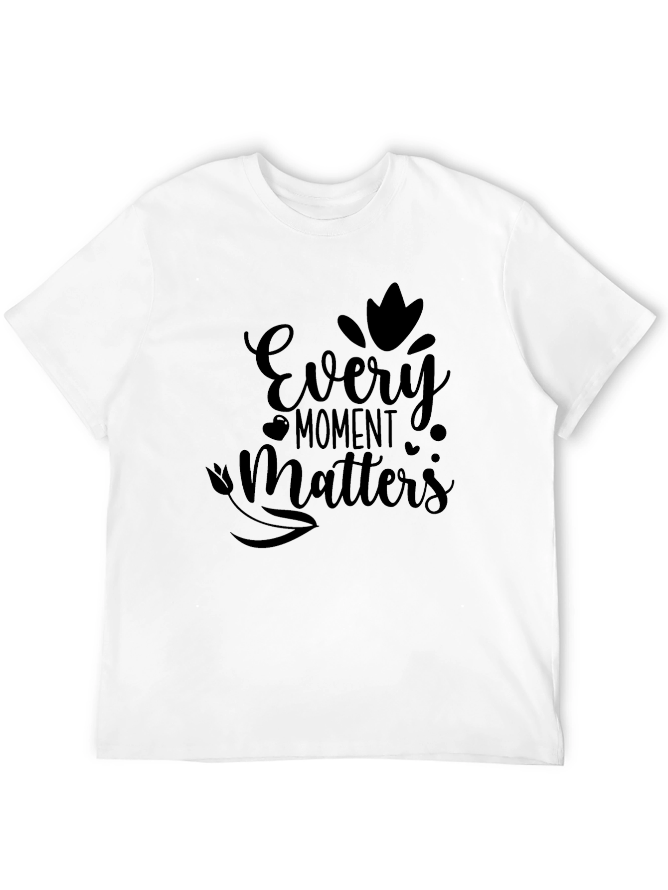 Every Moment Matters Black T-Shirt