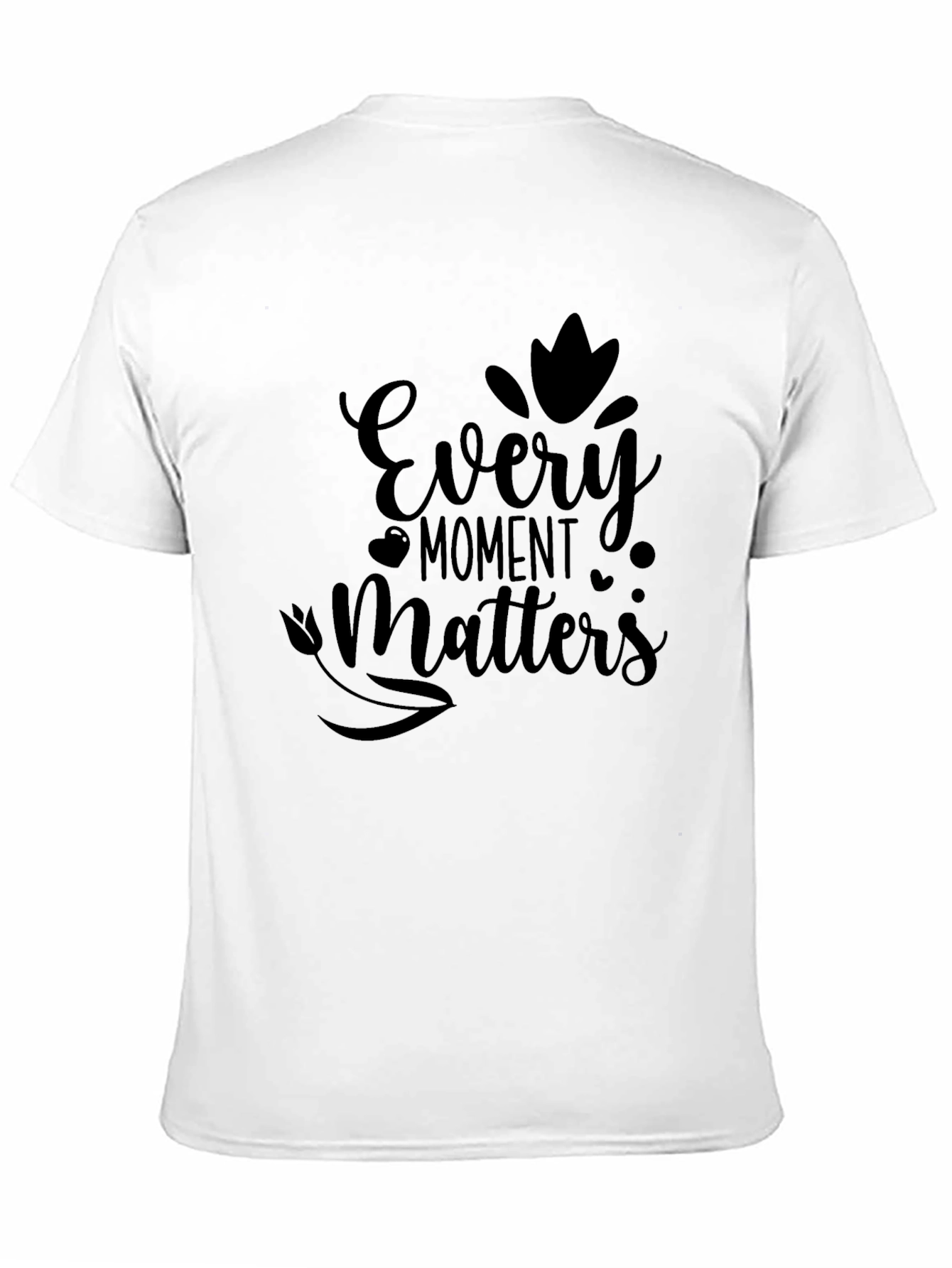 Every Moment Matters Black T-Shirt