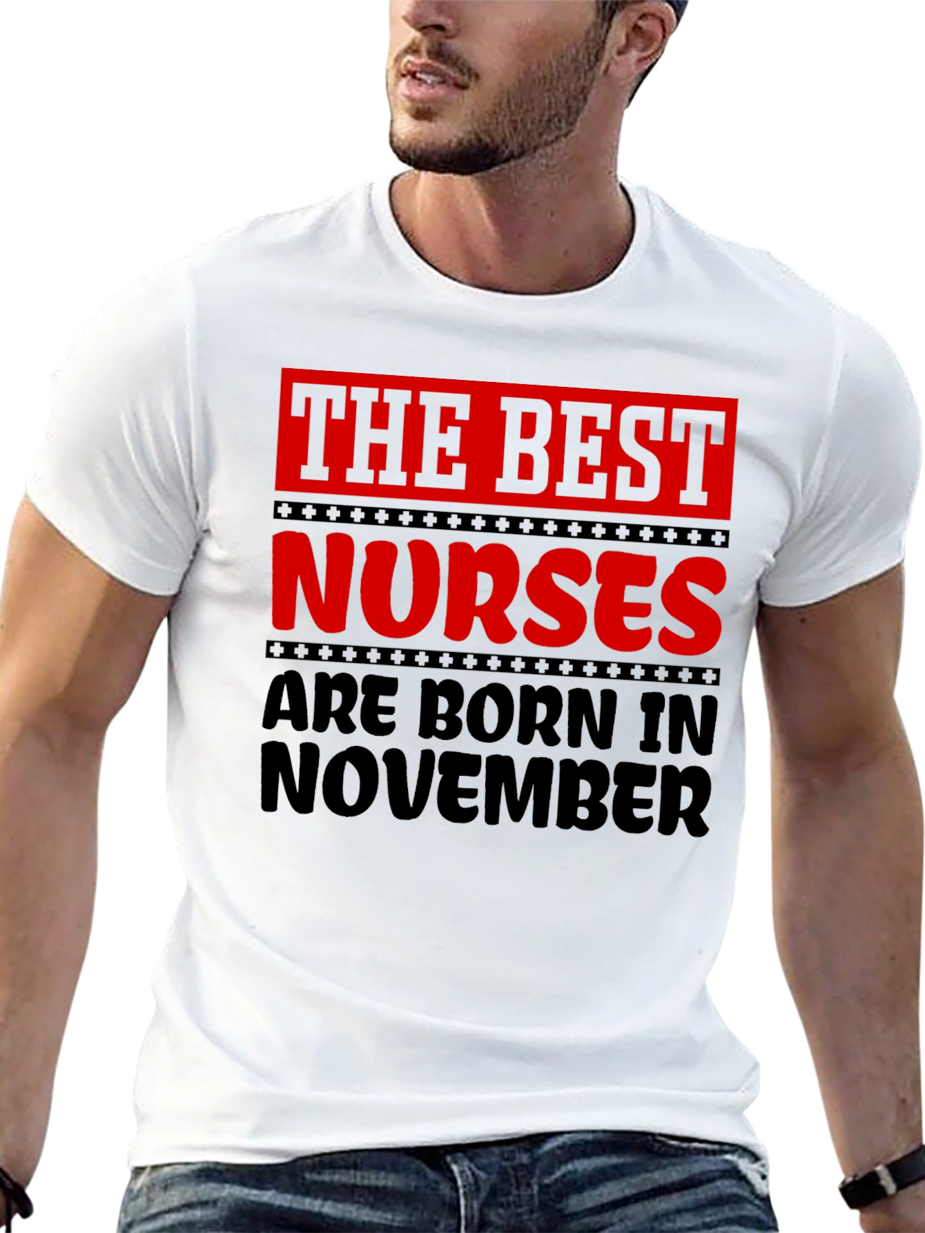 The Best Nurses Are Born In November T-Shirt
