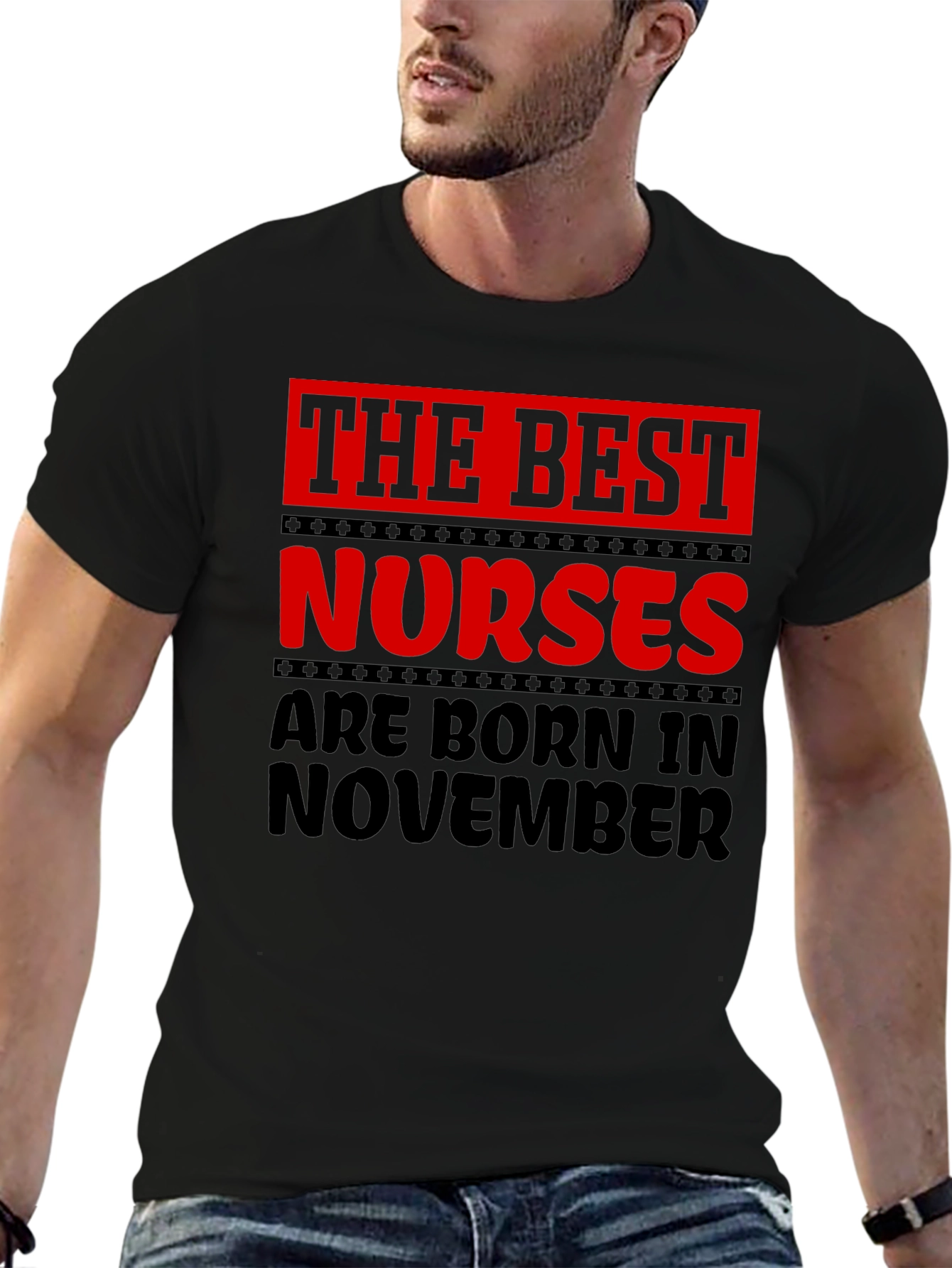 The Best Nurses Are Born In November T-Shirt