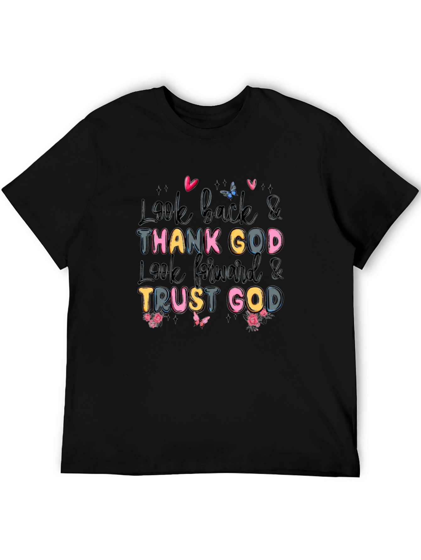 Look Back & Thank God Black T-Shirt