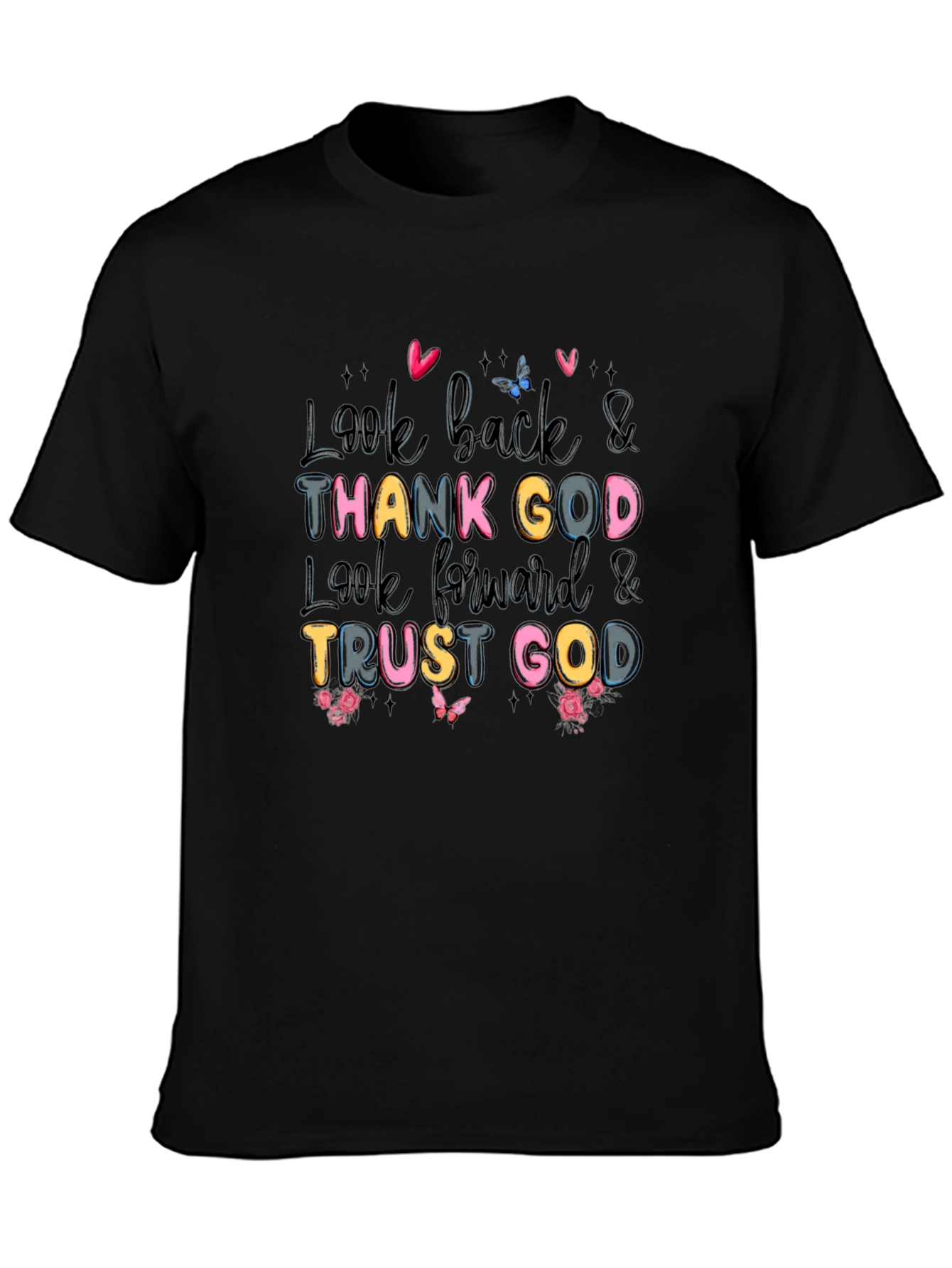 Look Back & Thank God Black T-Shirt