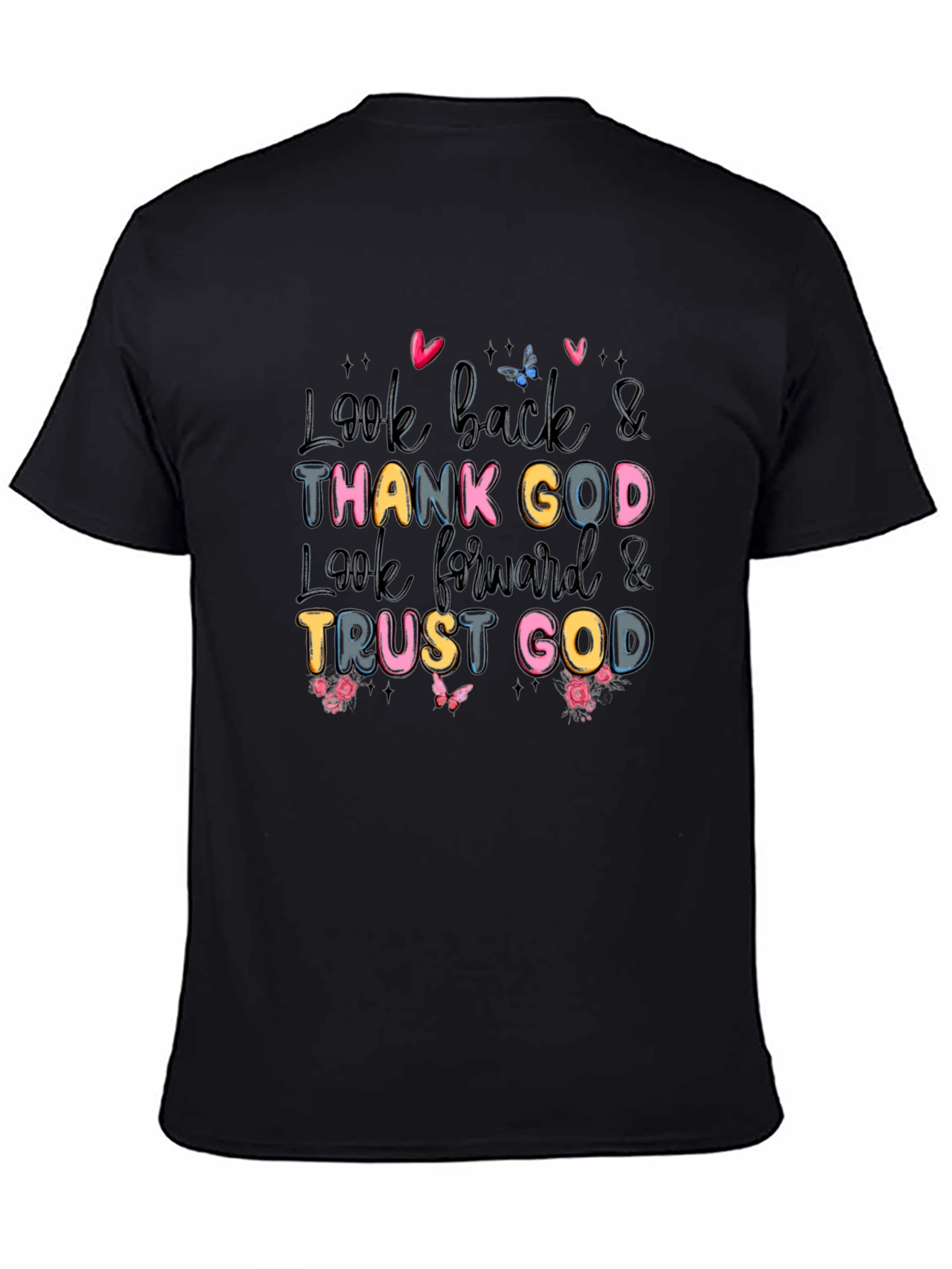 Look Back & Thank God Black T-Shirt