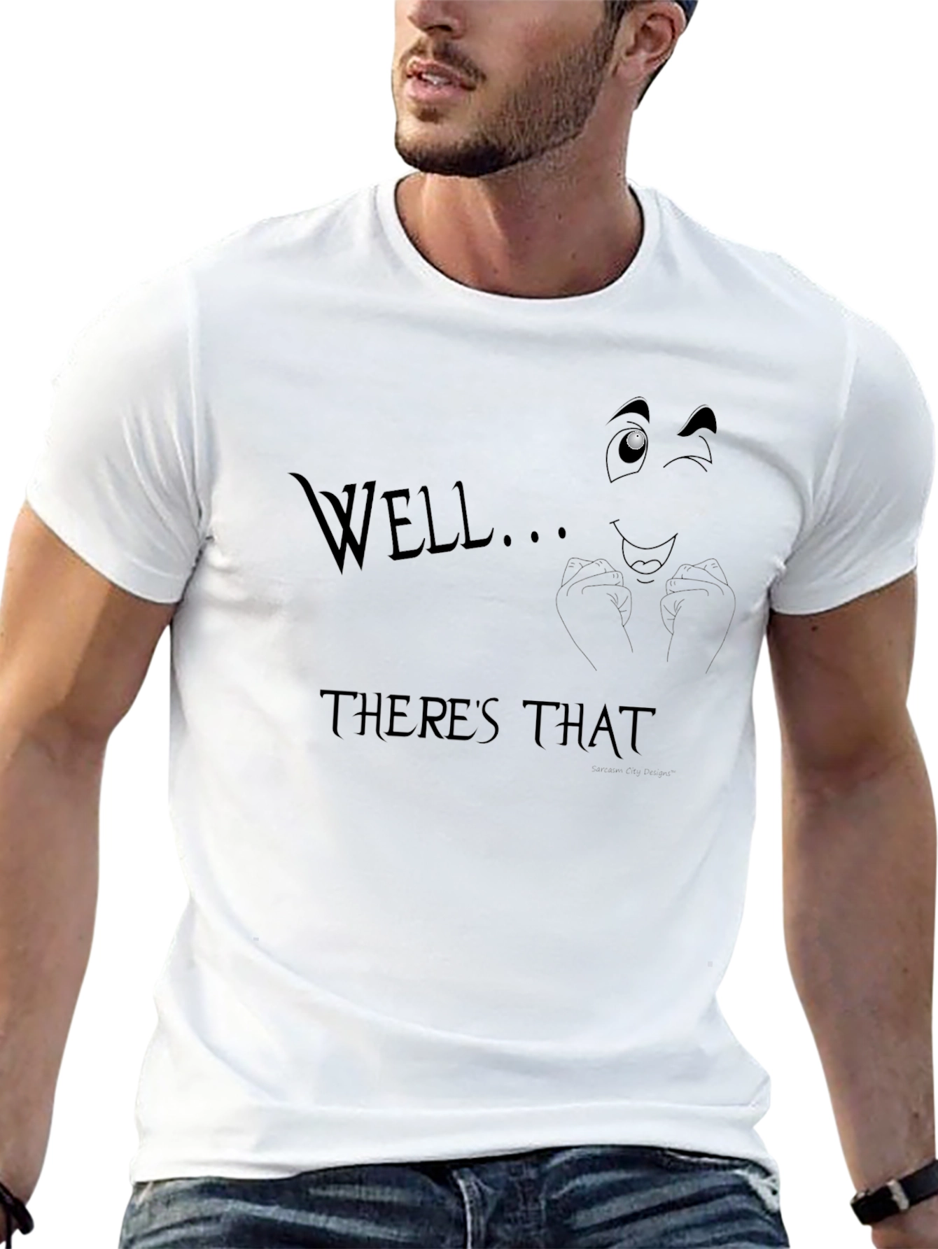 Well... Theres That Graphic T-Shirt