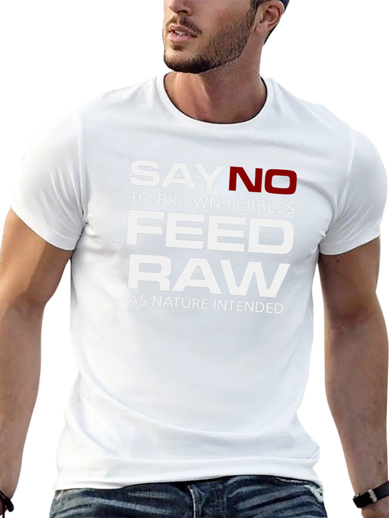 Say No To Brown Pebbles Feed Raw T-Shirt