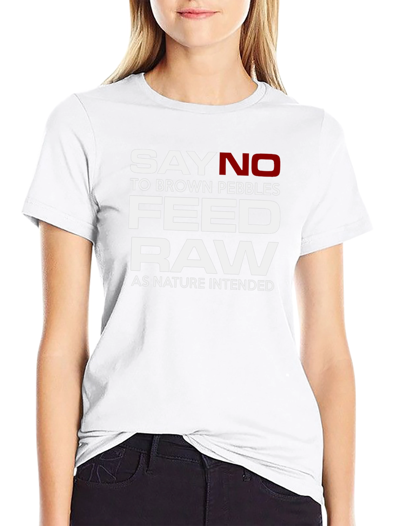 Say No To Brown Pebbles Feed Raw T-Shirt