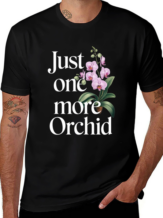 Just One More Orchid T-Shirt Floral Tee