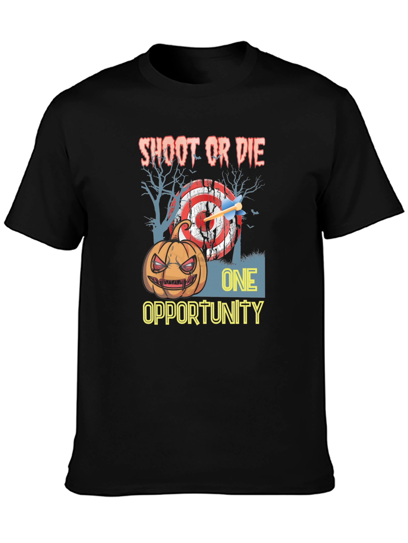 Shoot or Die One Opportunity Halloween T-Shirt