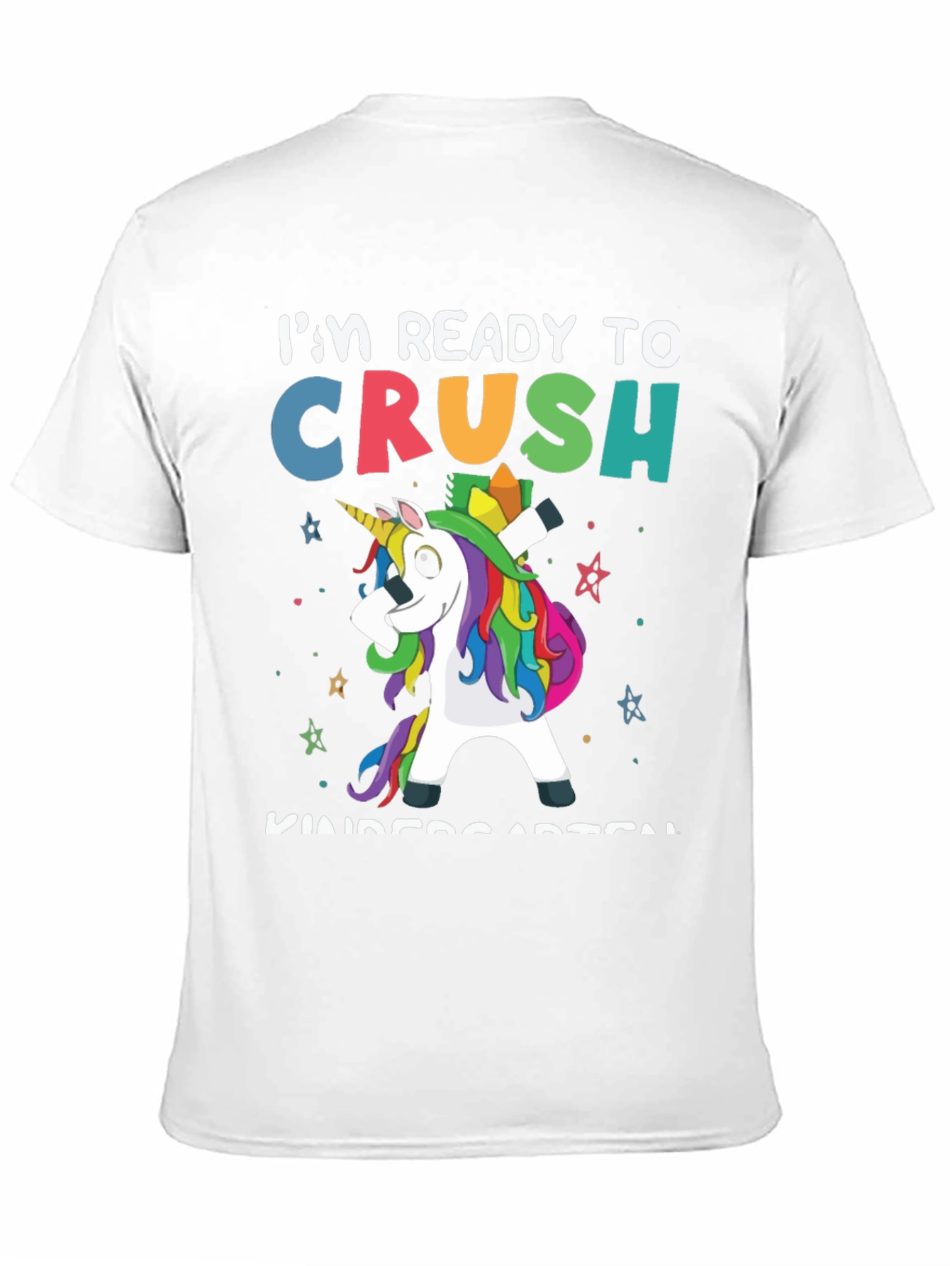 Ready to Crush Kindergarten Unicorn T-Shirt