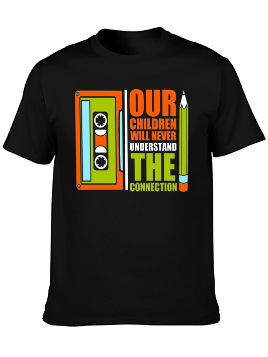 Retro Cassette & Pencil T-Shirt - Our Children Will Never Understand