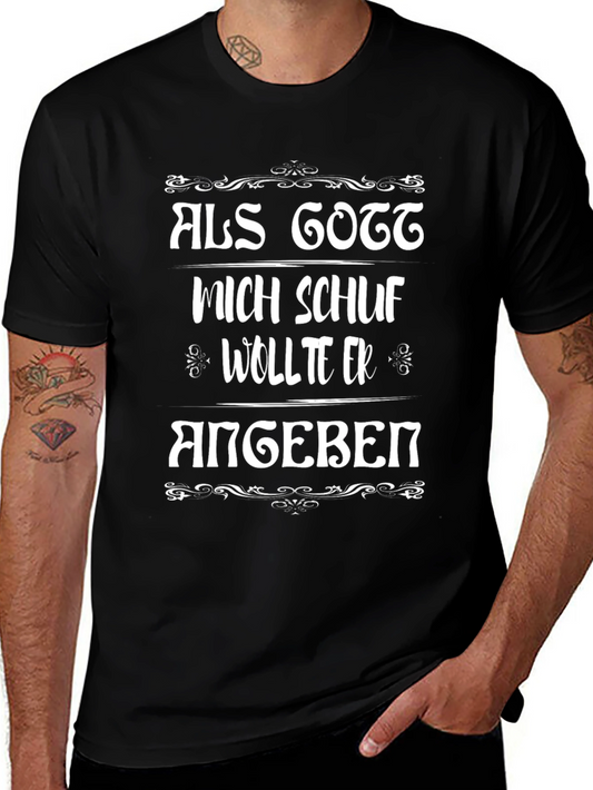 Als Gott Mich Schuf German T-Shirt