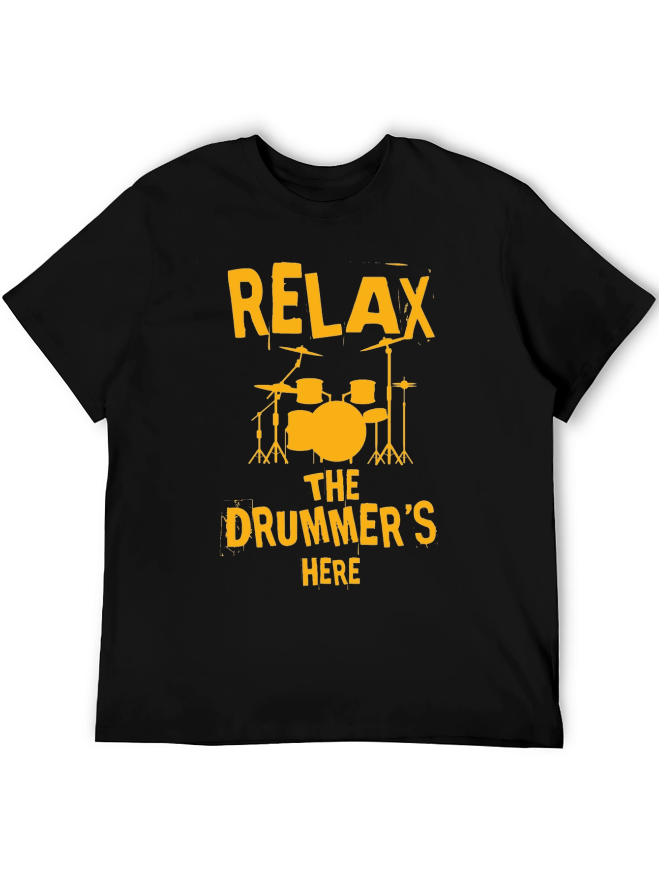 Relax The Drummers Here T-Shirt