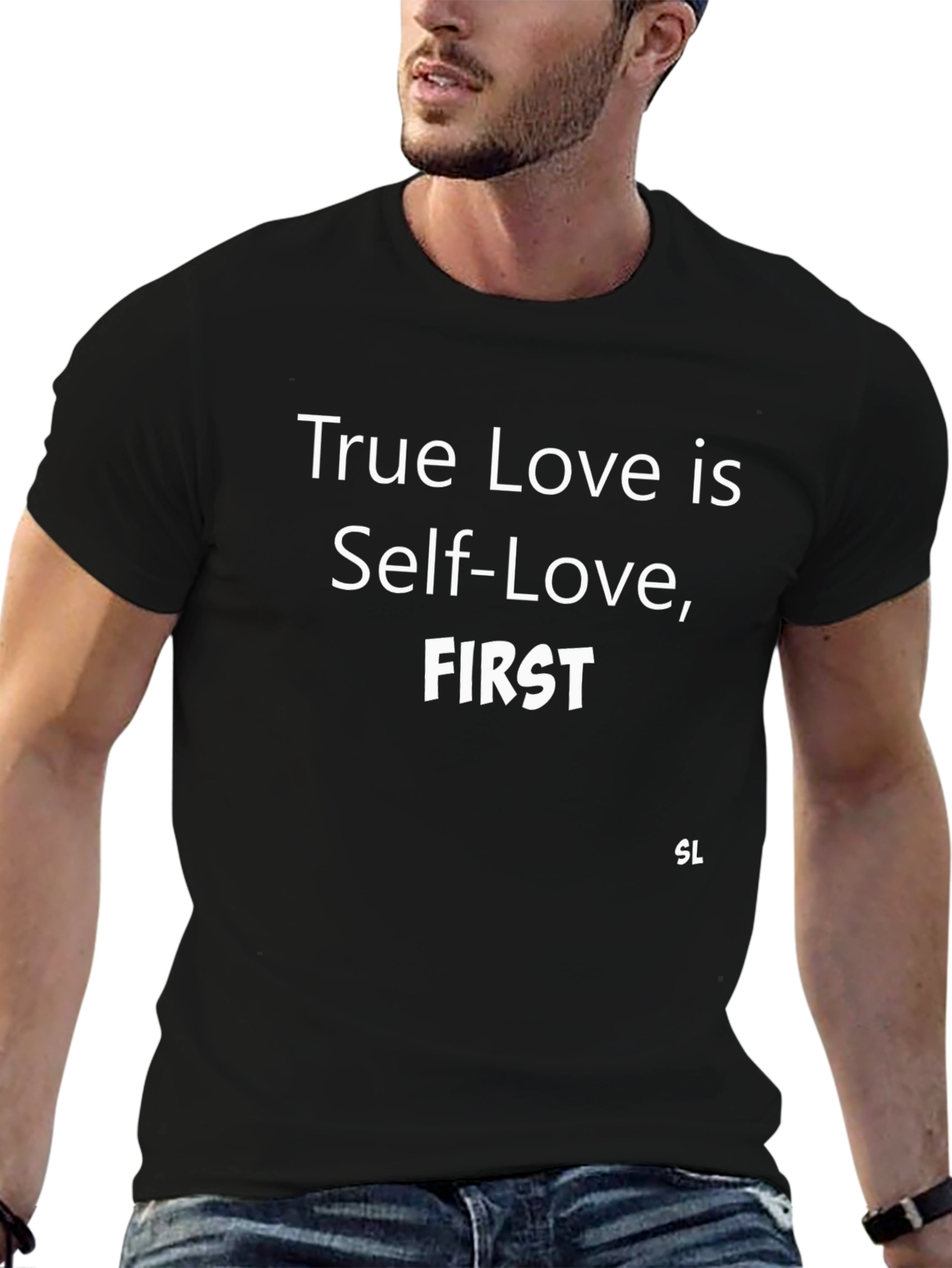 True Love is Self-Love First T-Shirt