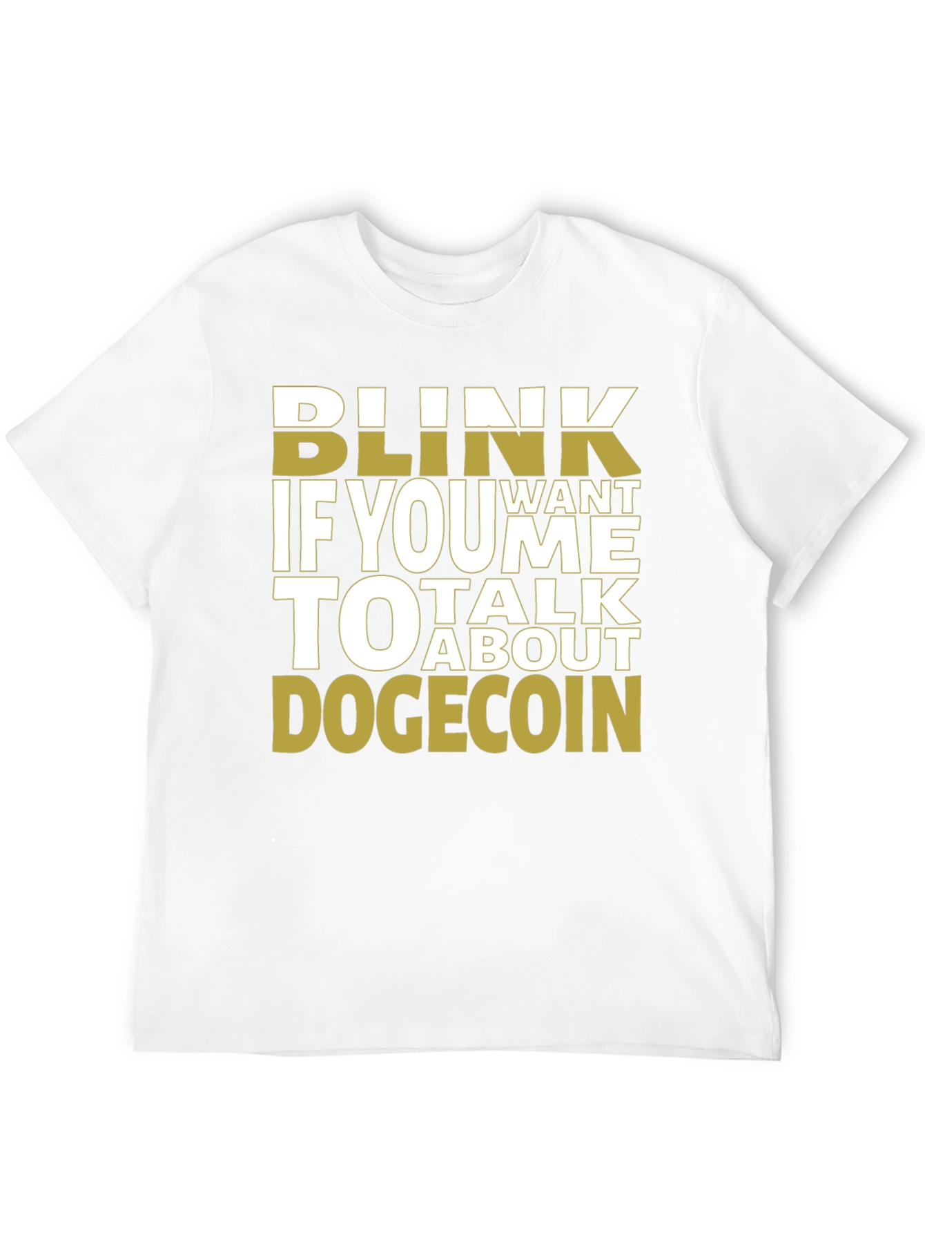 Blink If You Want To Talk Dogecoin Black Tee