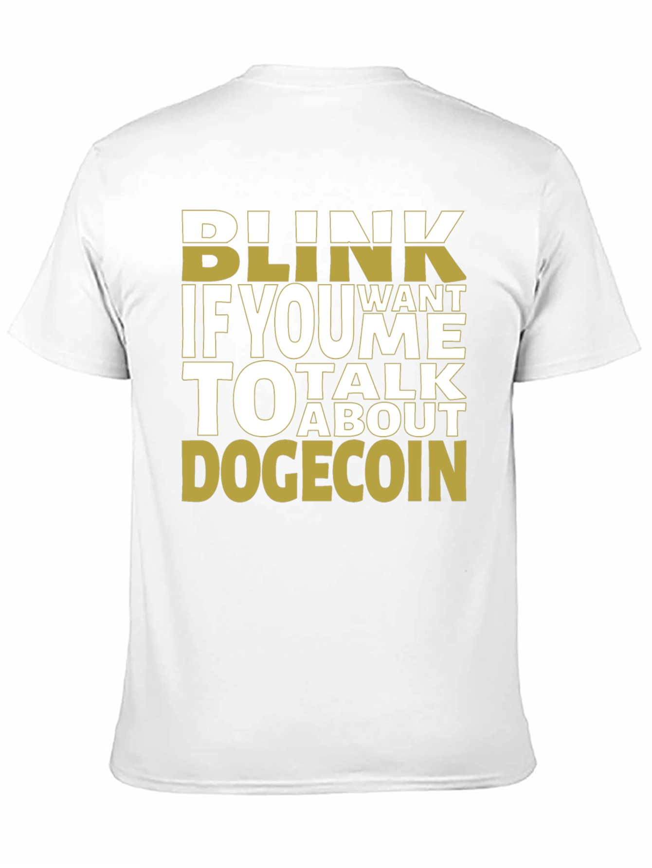 Blink If You Want To Talk Dogecoin Black Tee