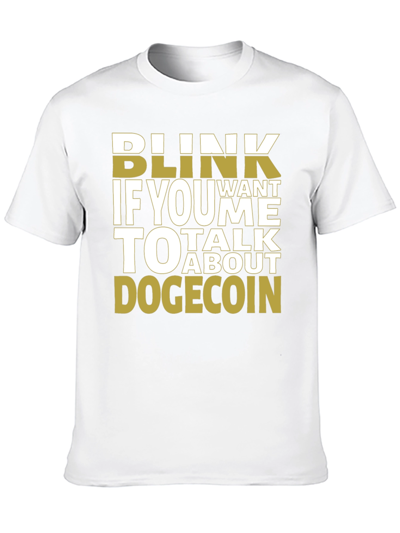 Blink If You Want To Talk Dogecoin Black Tee