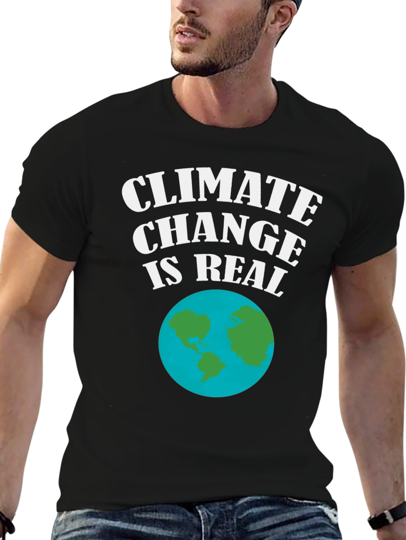 Climate Change is Real T-Shirt - Earth Day Activism