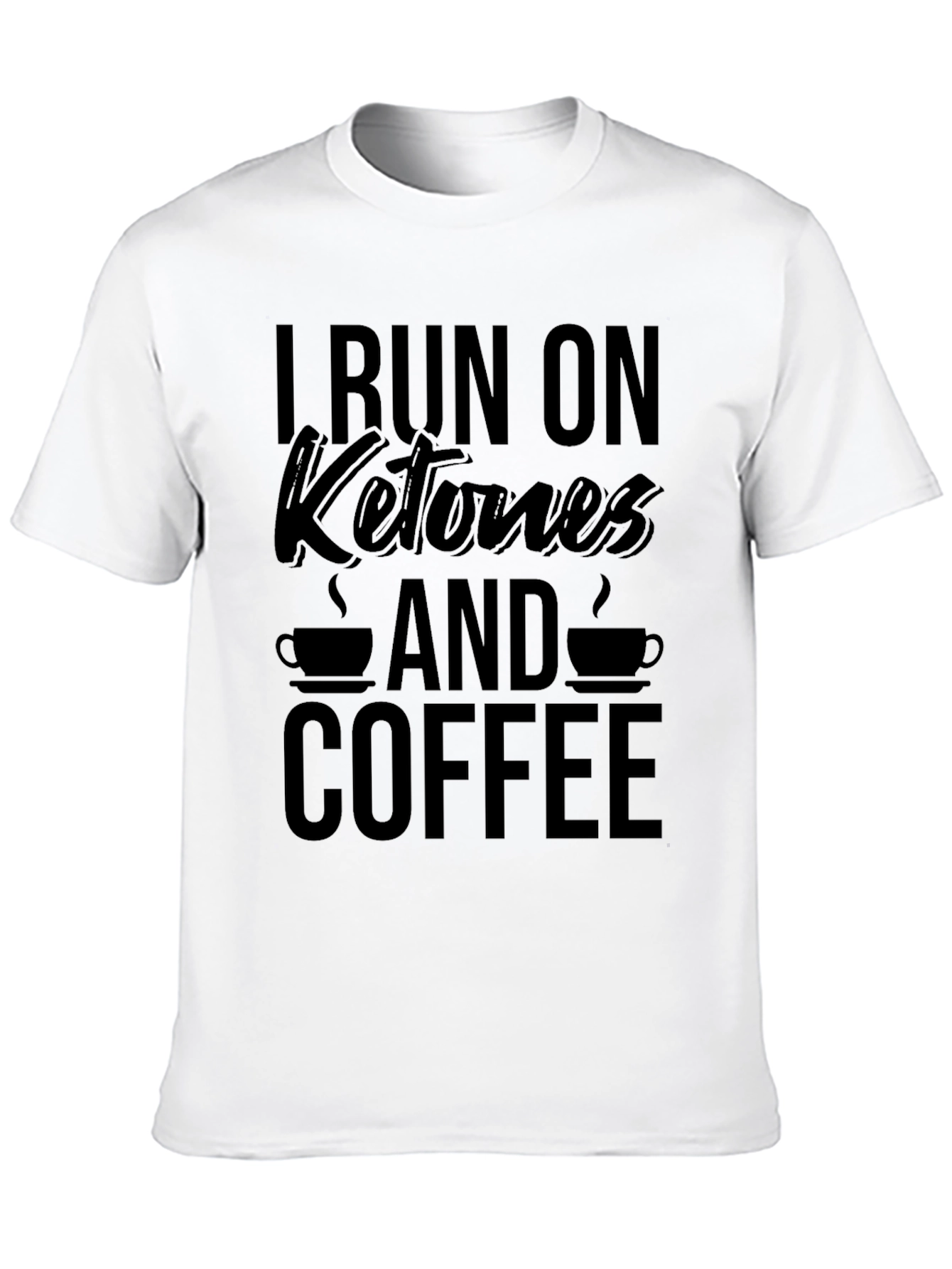 I Run on Ketones and Coffee Graphic Tee