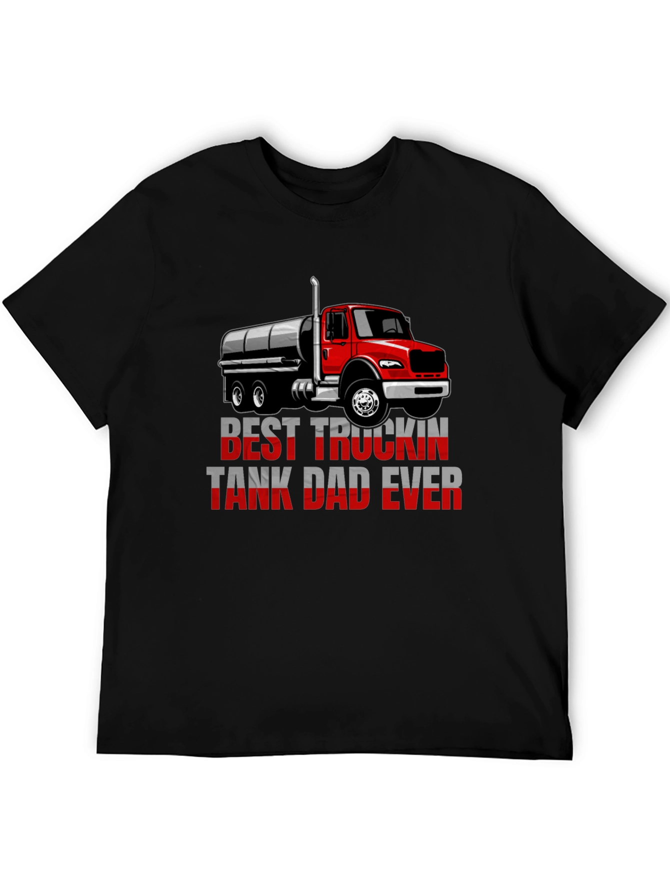Best Truckin Tank Dad Ever T-Shirt - Black