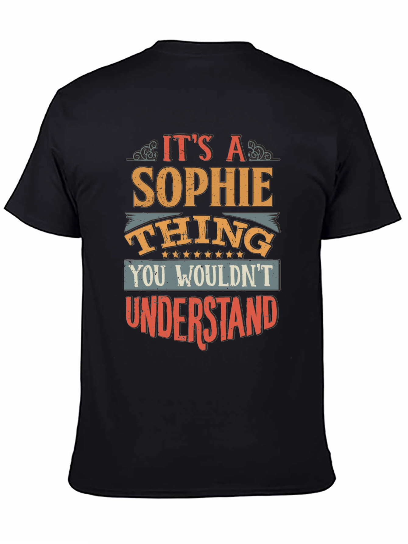 Its A Sophie Thing T-Shirt