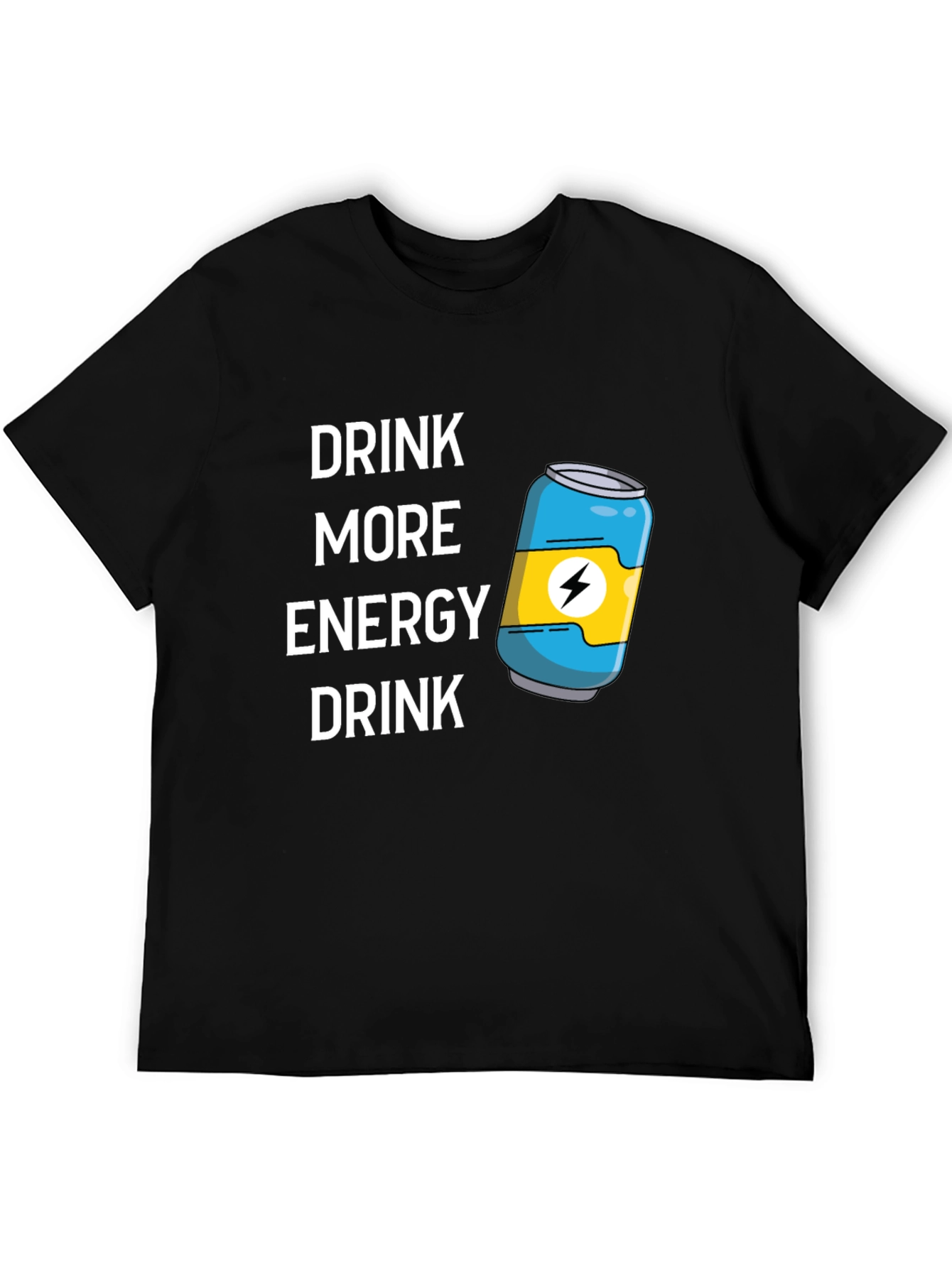 Drink More Energy T-Shirt