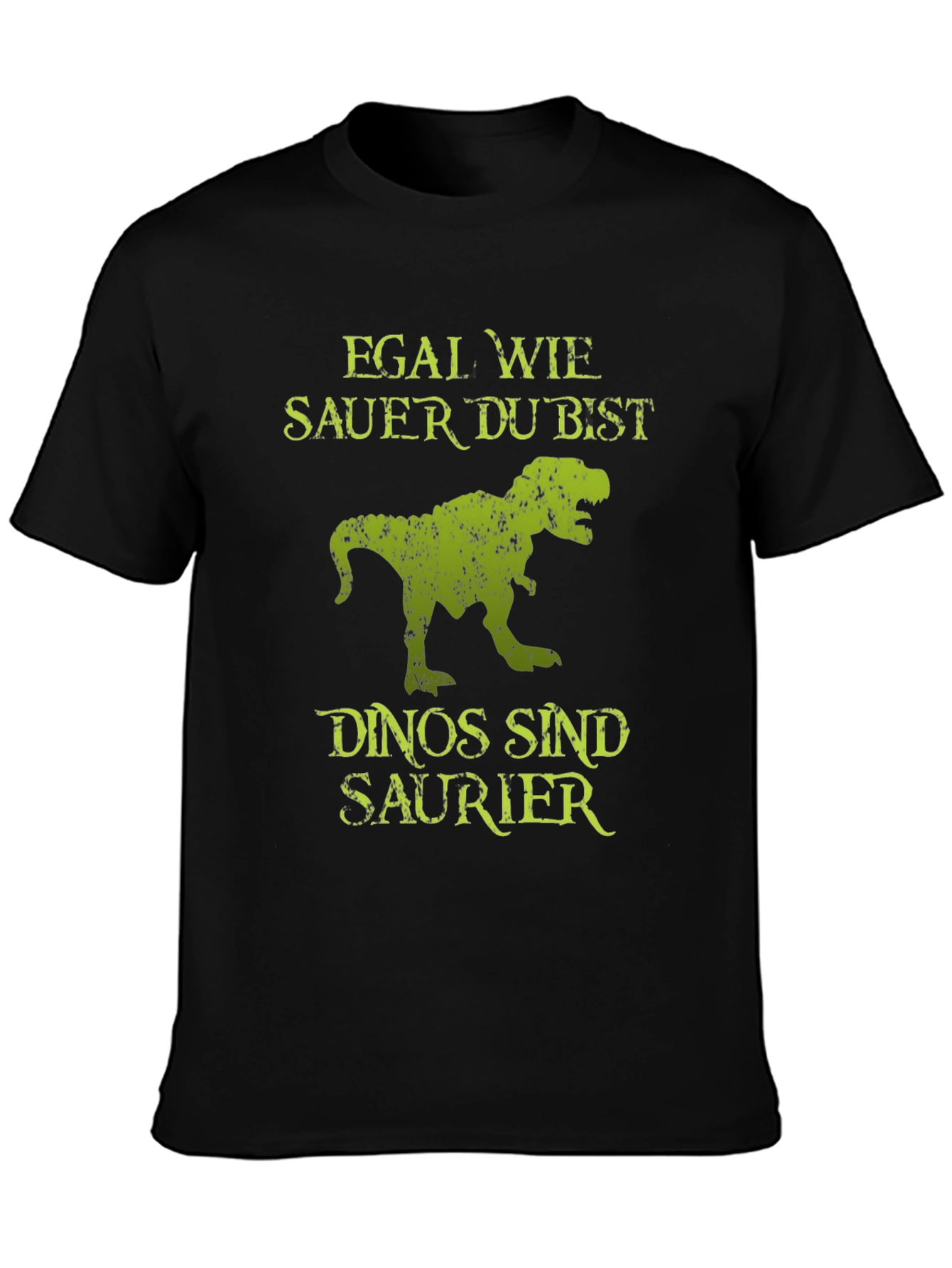 Funny Dinosaur T-Shirt - Dinos Sind Saurier