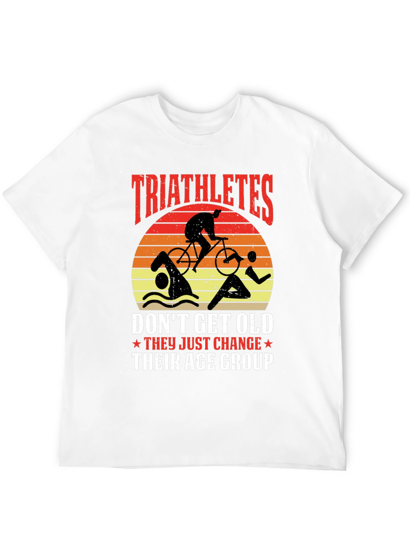 Triathletes Change Age Group Graphic Tee
