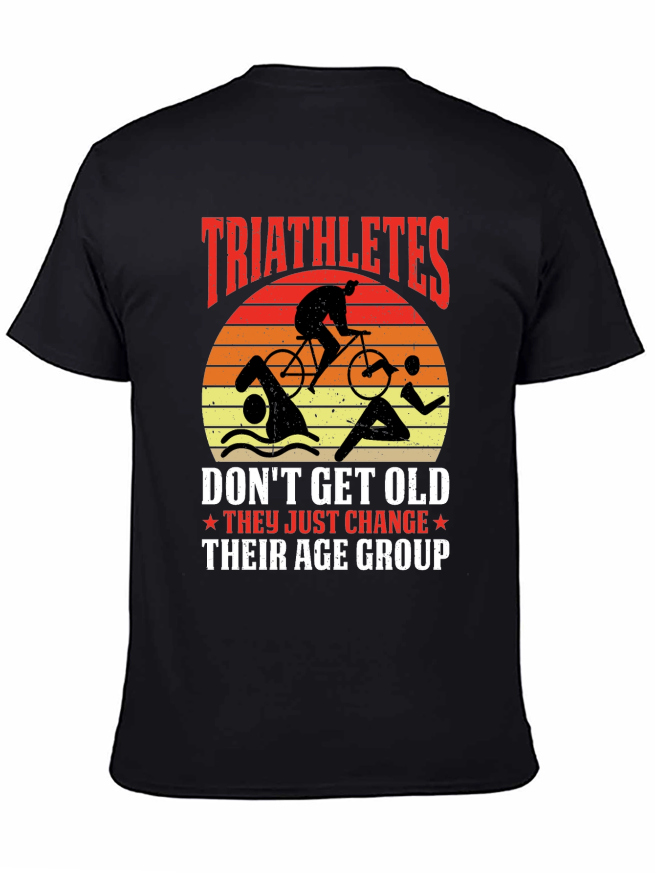 Triathletes Change Age Group Graphic Tee