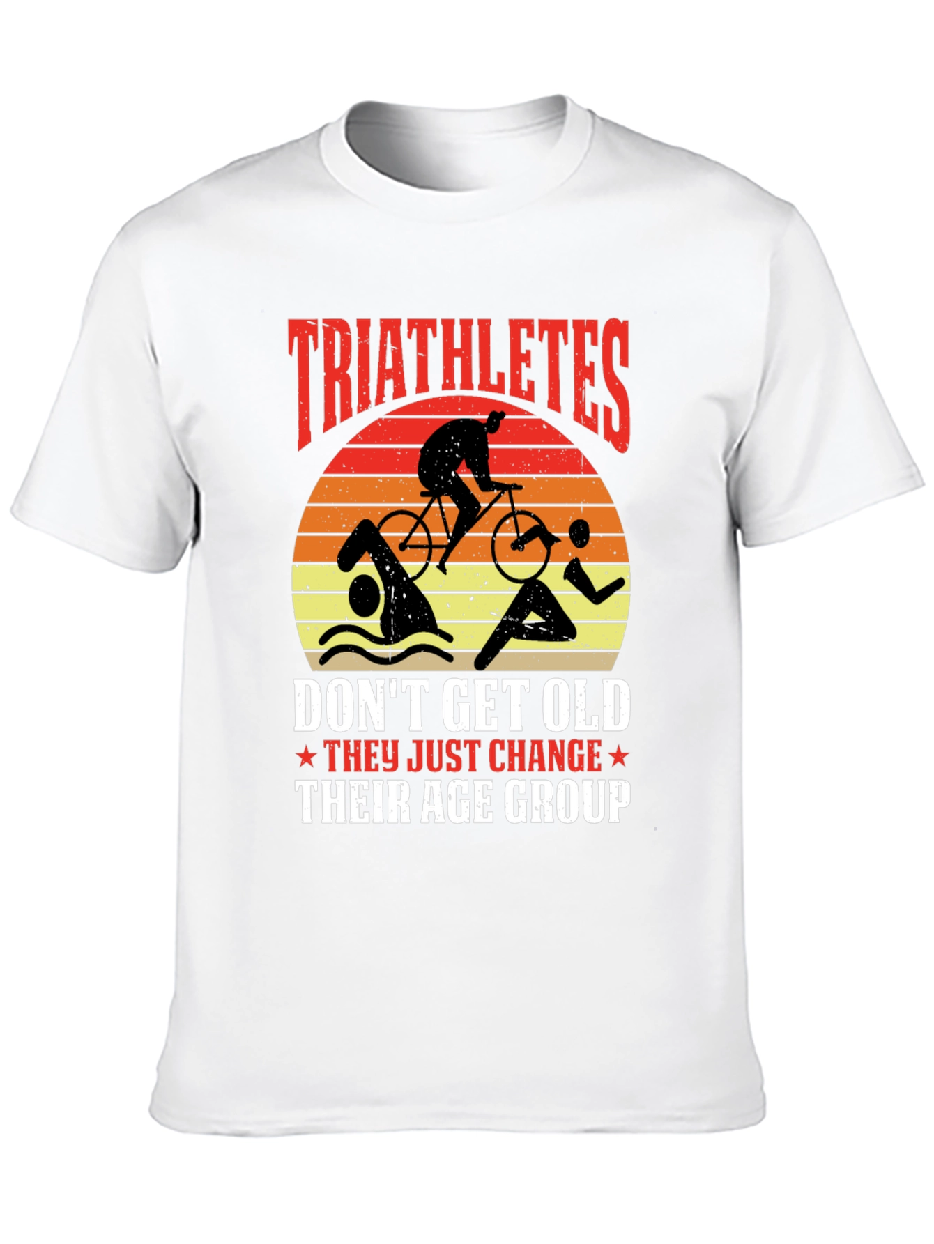 Triathletes Change Age Group Graphic Tee