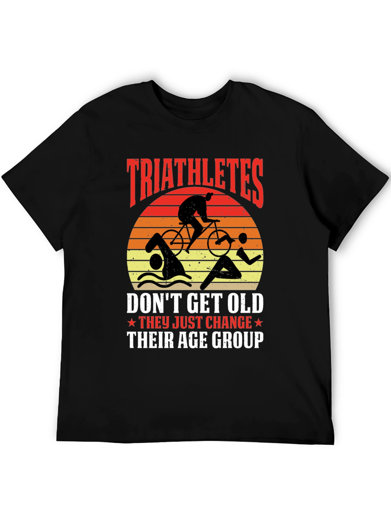 Triathletes Change Age Group Graphic Tee