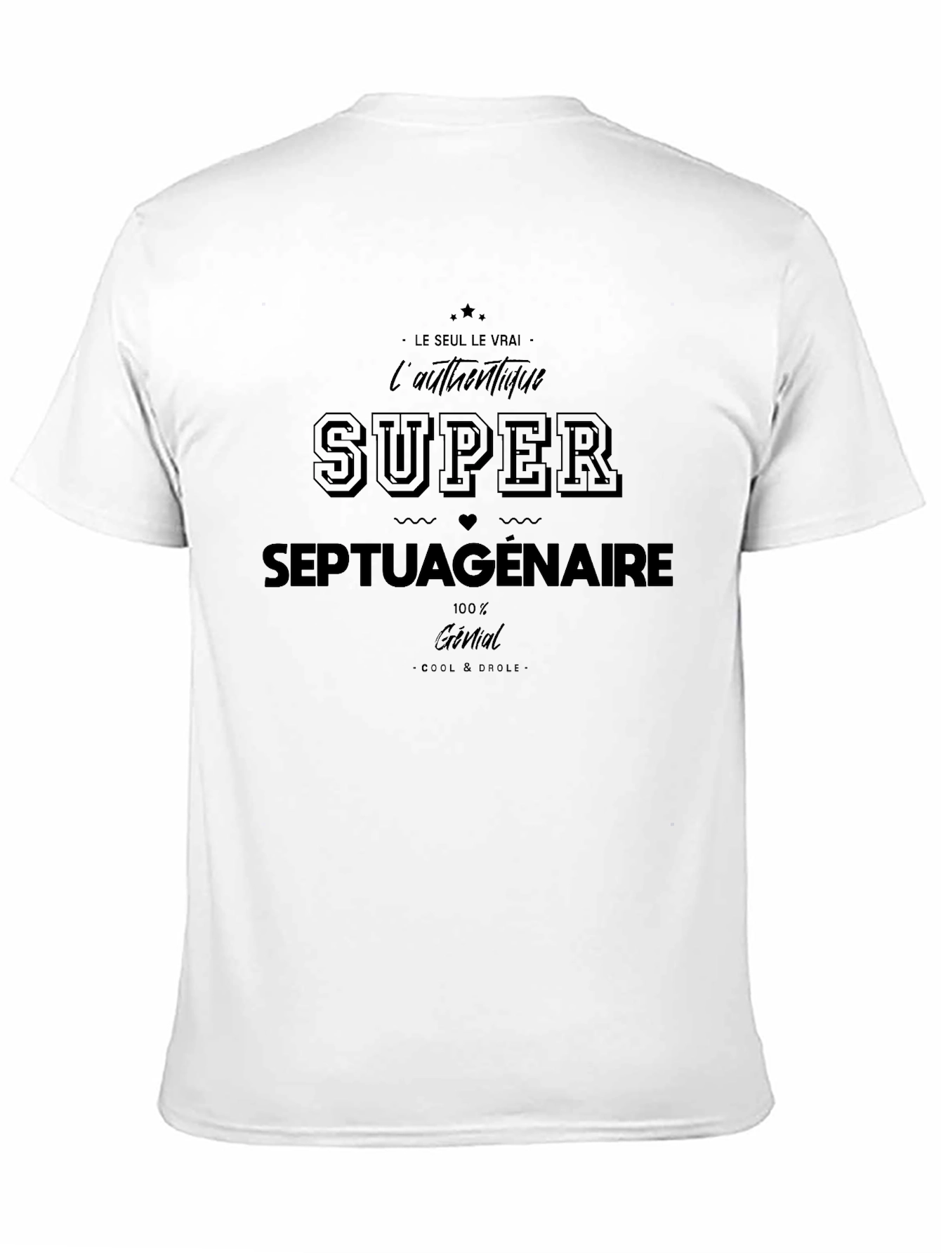 Super Septuagenarian T-Shirt