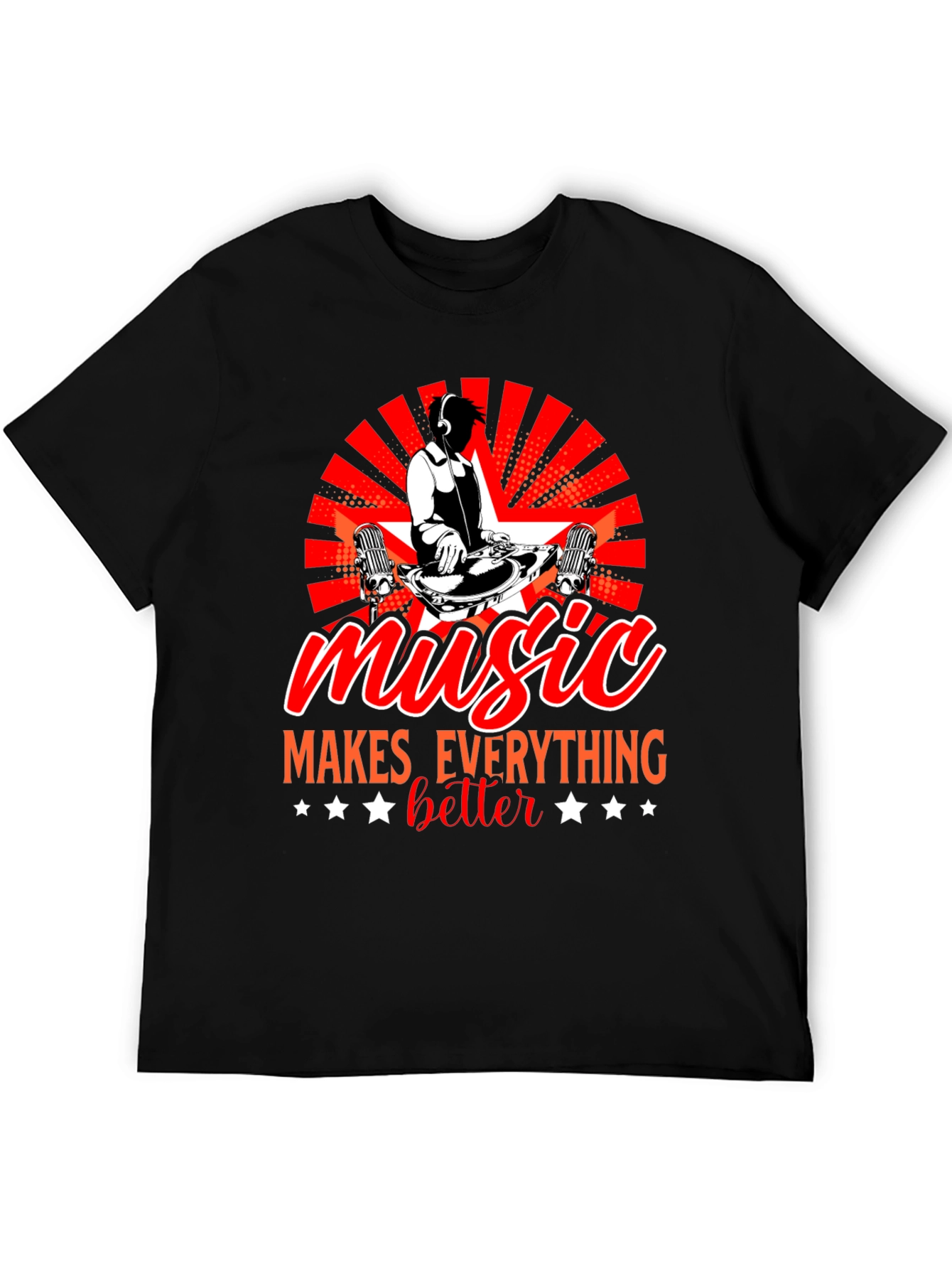 Music Makes Everything Better Black T-Shirt