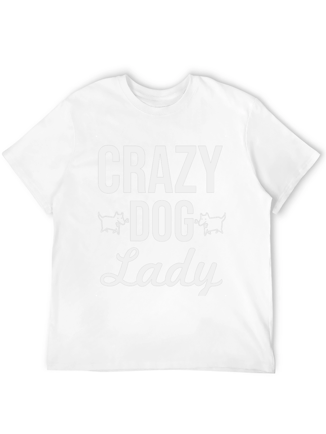 Crazy Dog Lady T-Shirt – Funny Dog Lover Graphic Tee