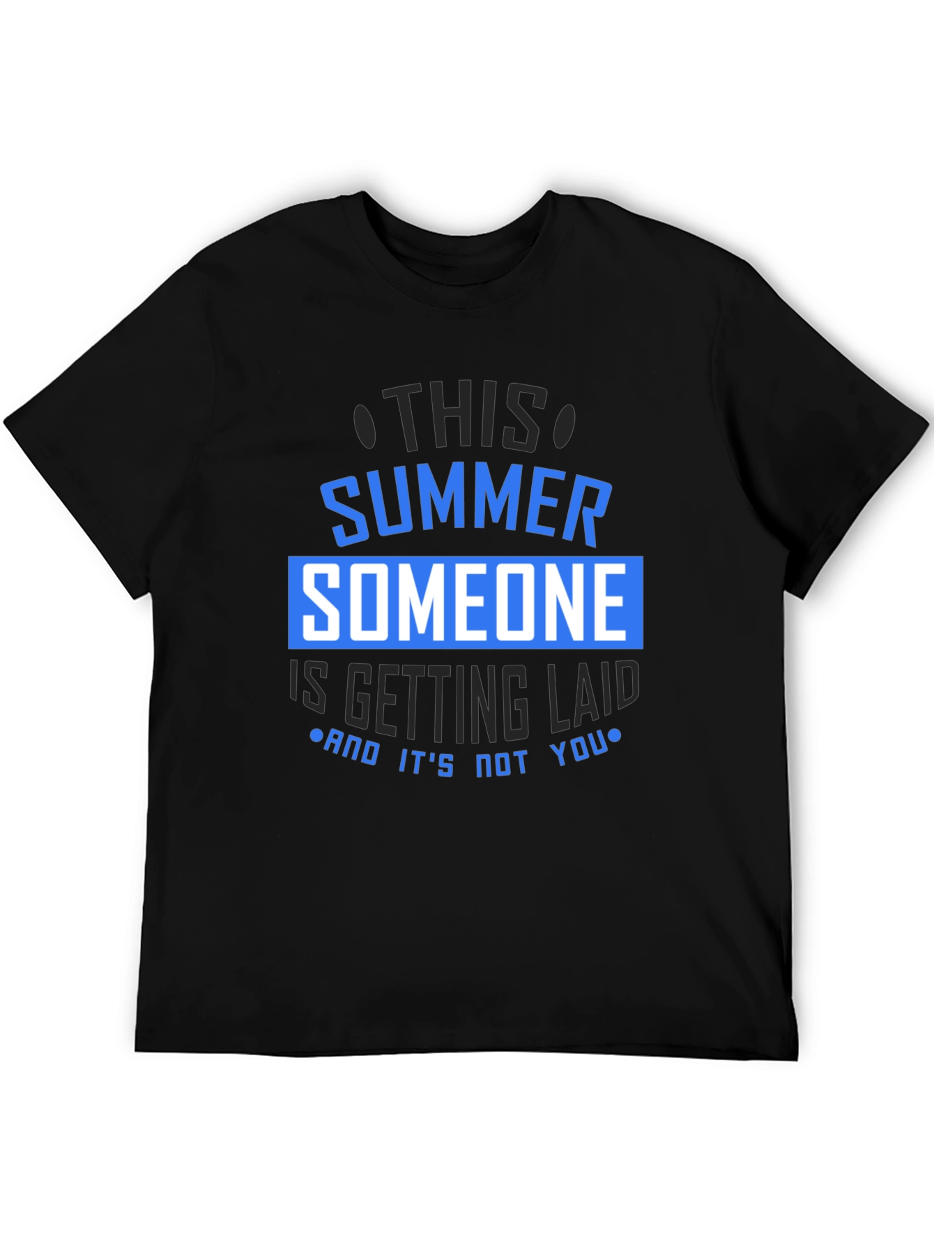 Funny Summer T-Shirt - Getting Laid Graphic Tee