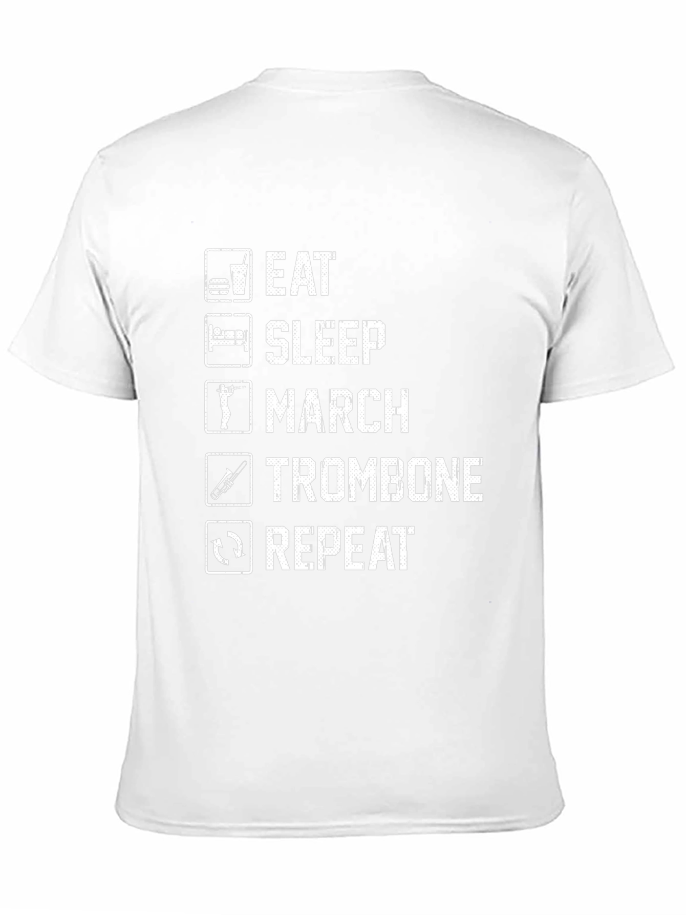 Eat Sleep March Trombone Repeat T-Shirt