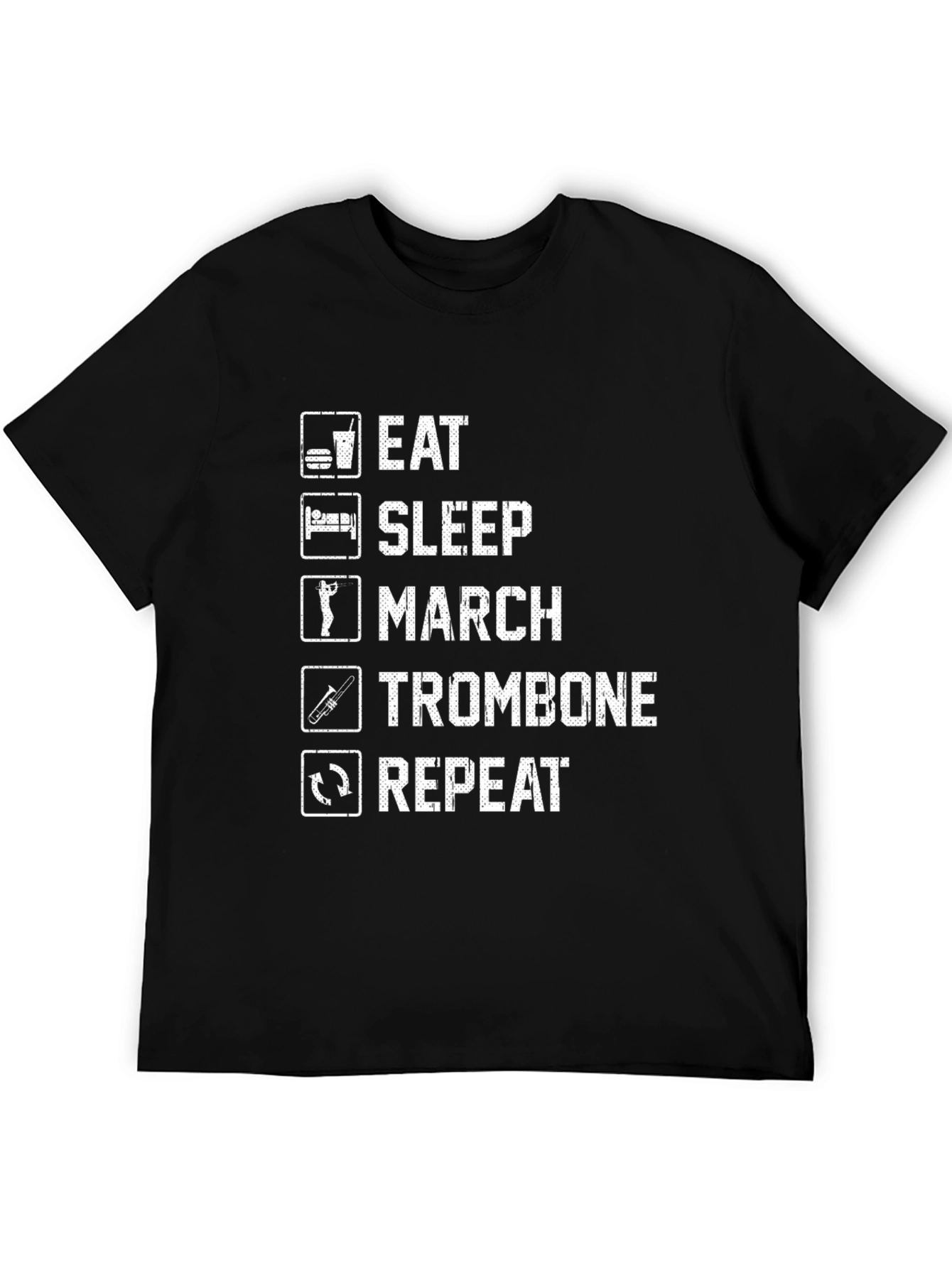 Eat Sleep March Trombone Repeat T-Shirt