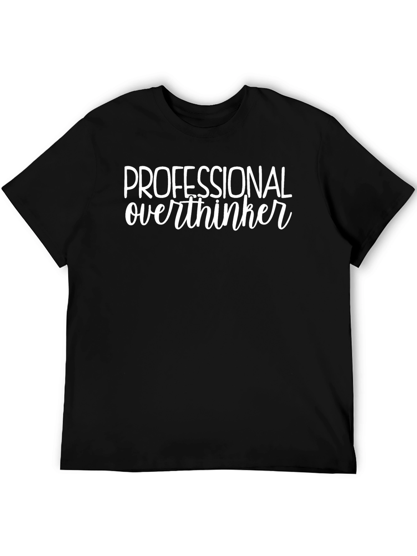 Professional Overthinker Graphic T-Shirt