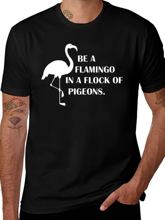 Be a Flamingo T-Shirt - Black Cotton Graphic Tee