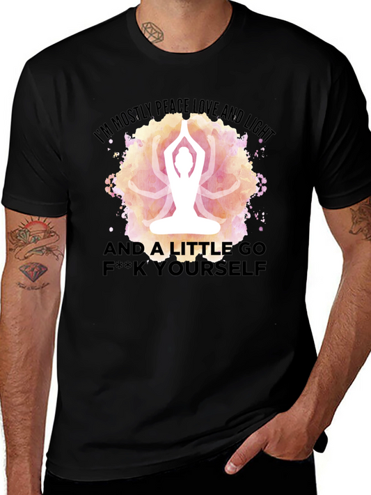 Peace Love & A Little Go F**k Yourself Yoga T-Shirt