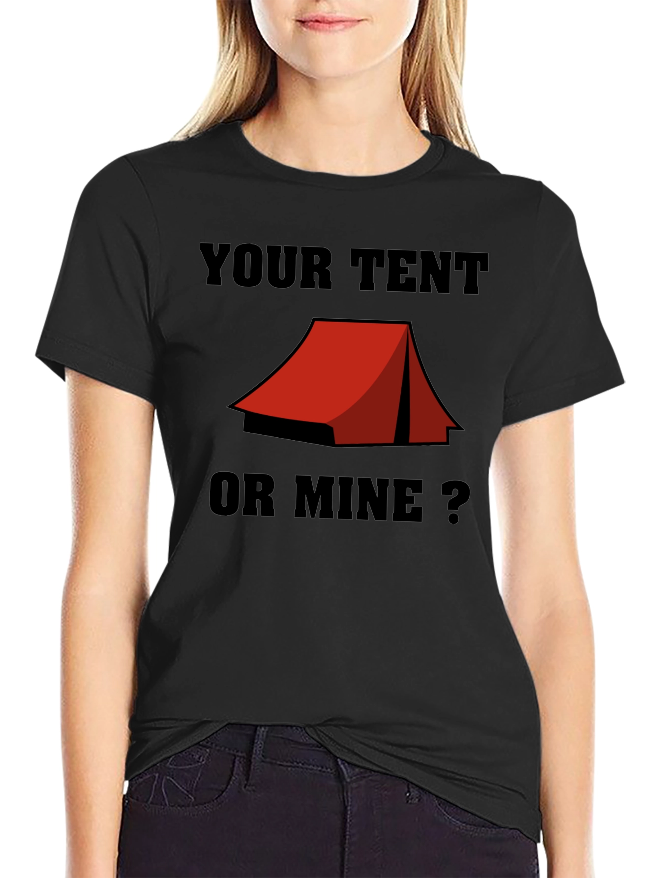 Your Tent or Mine? Camping Humor T-Shirt