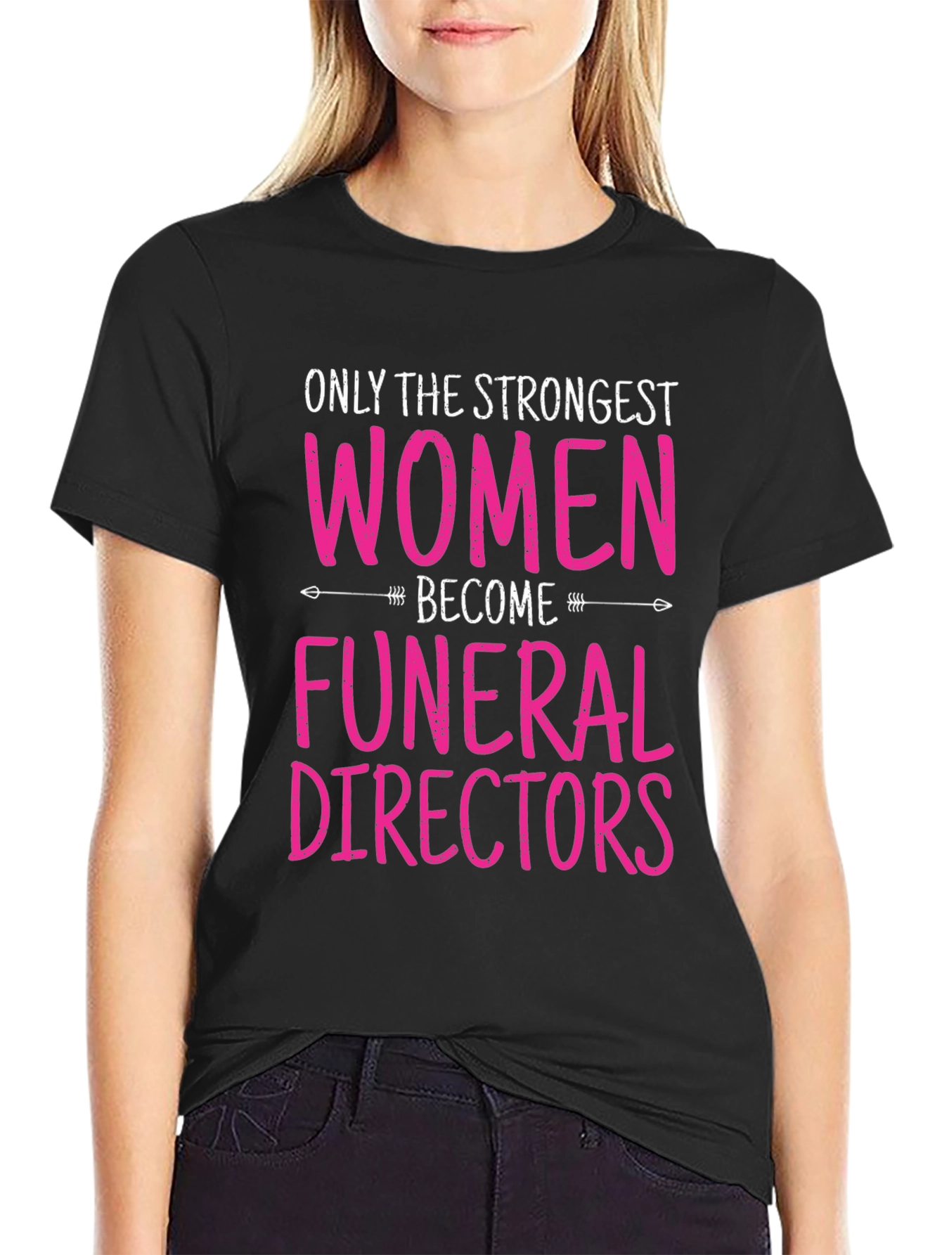 Strongest Women Funeral Director T-Shirt